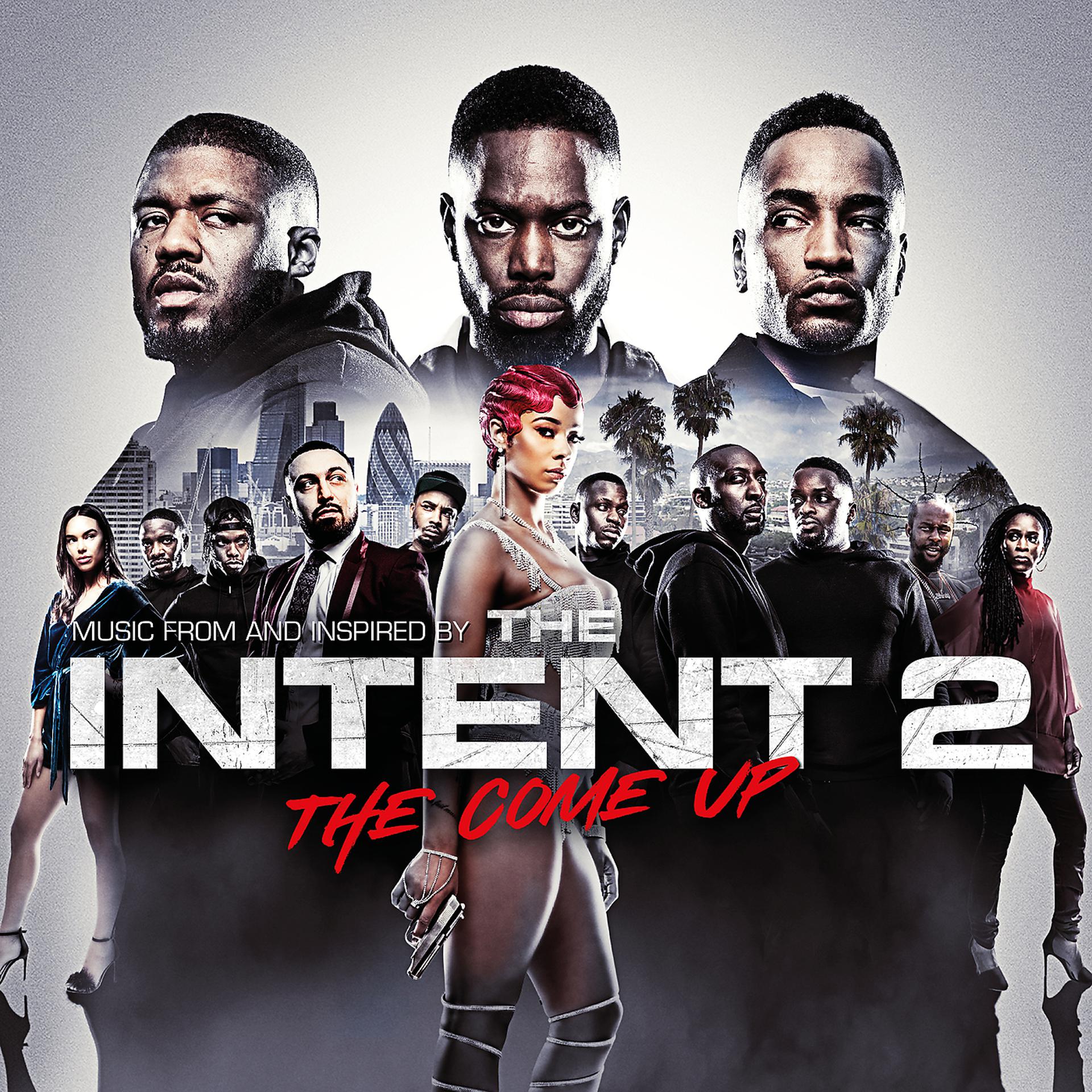 Постер альбома The Intent 2: The Come Up