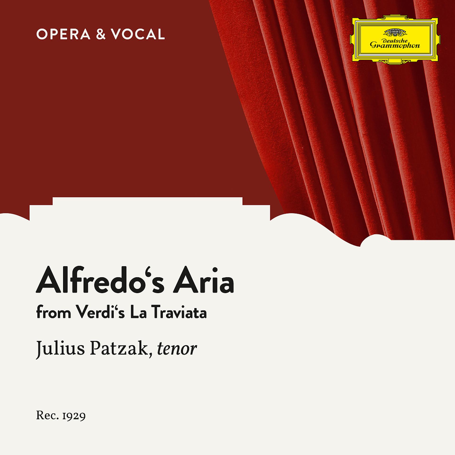 Постер альбома Verdi: La Traviata: Ach, ihres Auges Zauberblick (Alfredo's Aria)