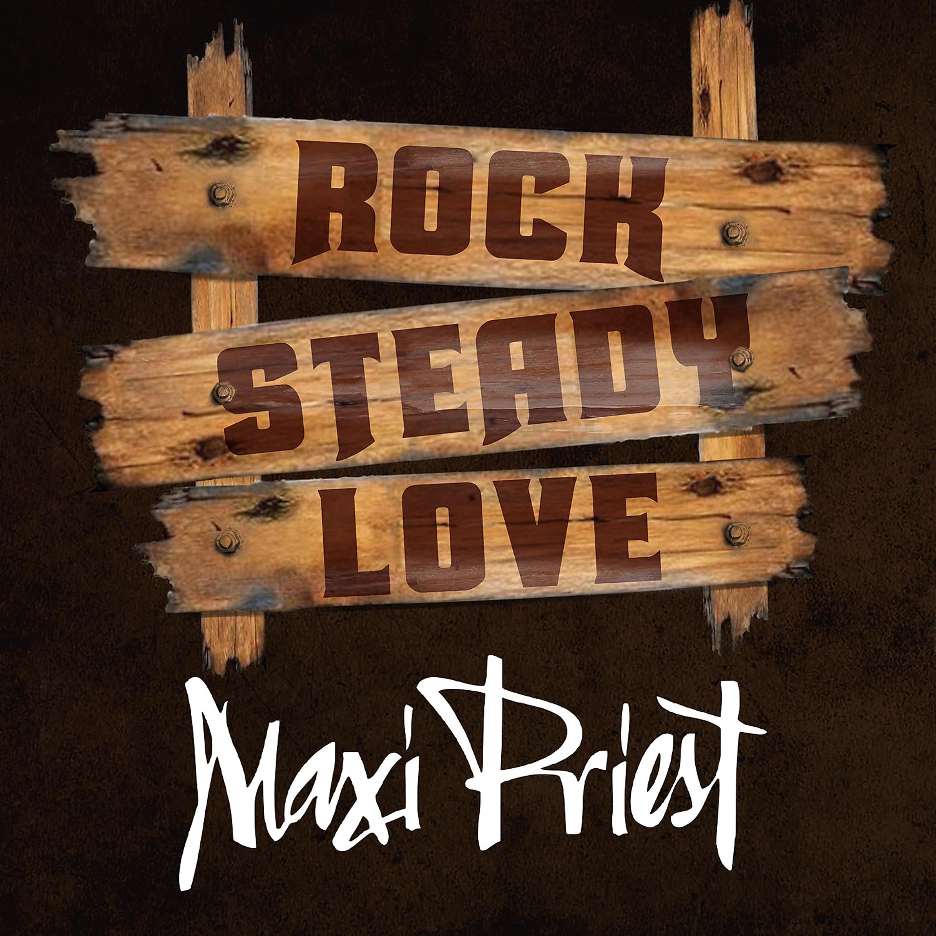 Постер альбома Rock Steady Love