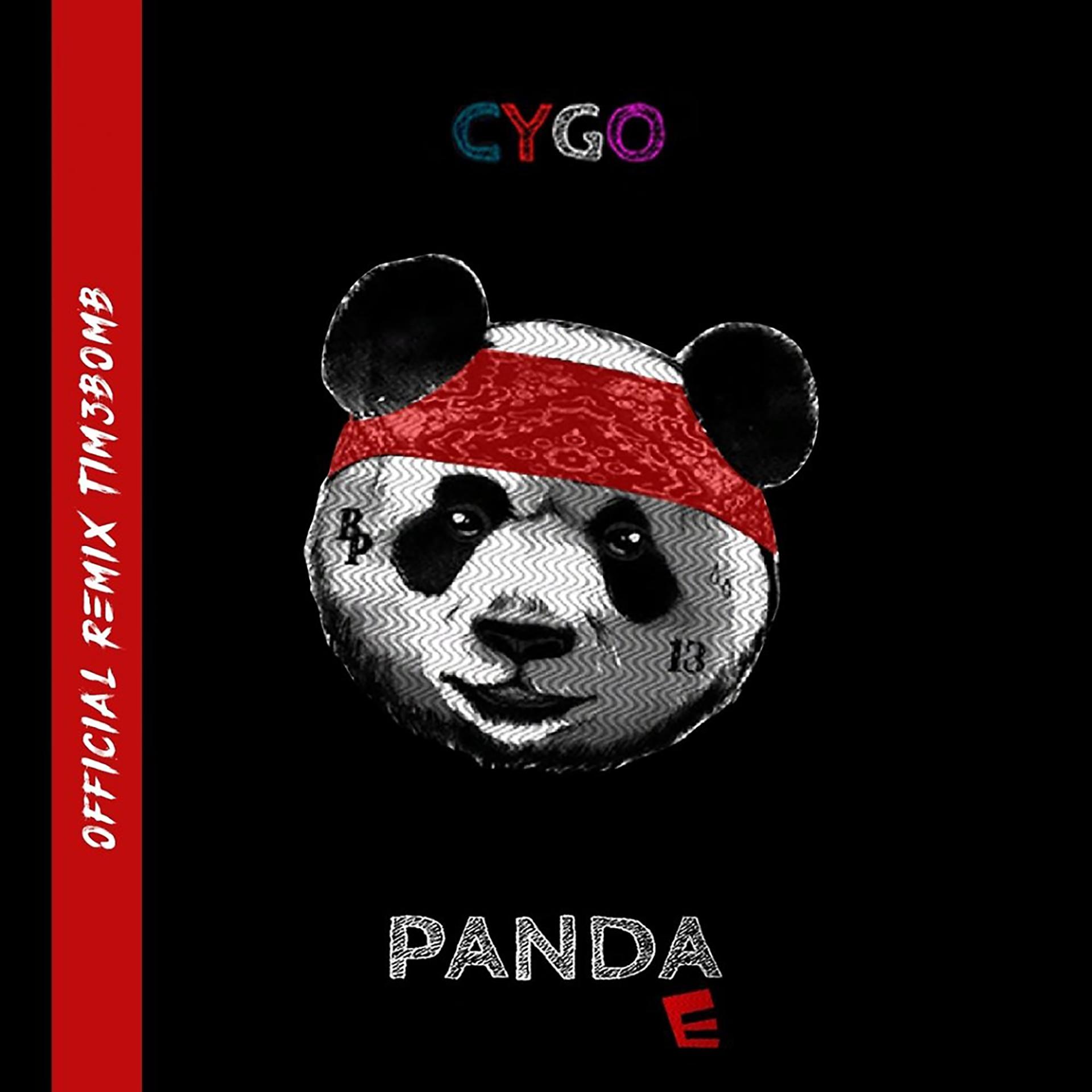 Постер к треку CYGO - Panda E (Tim3bomb Remix)