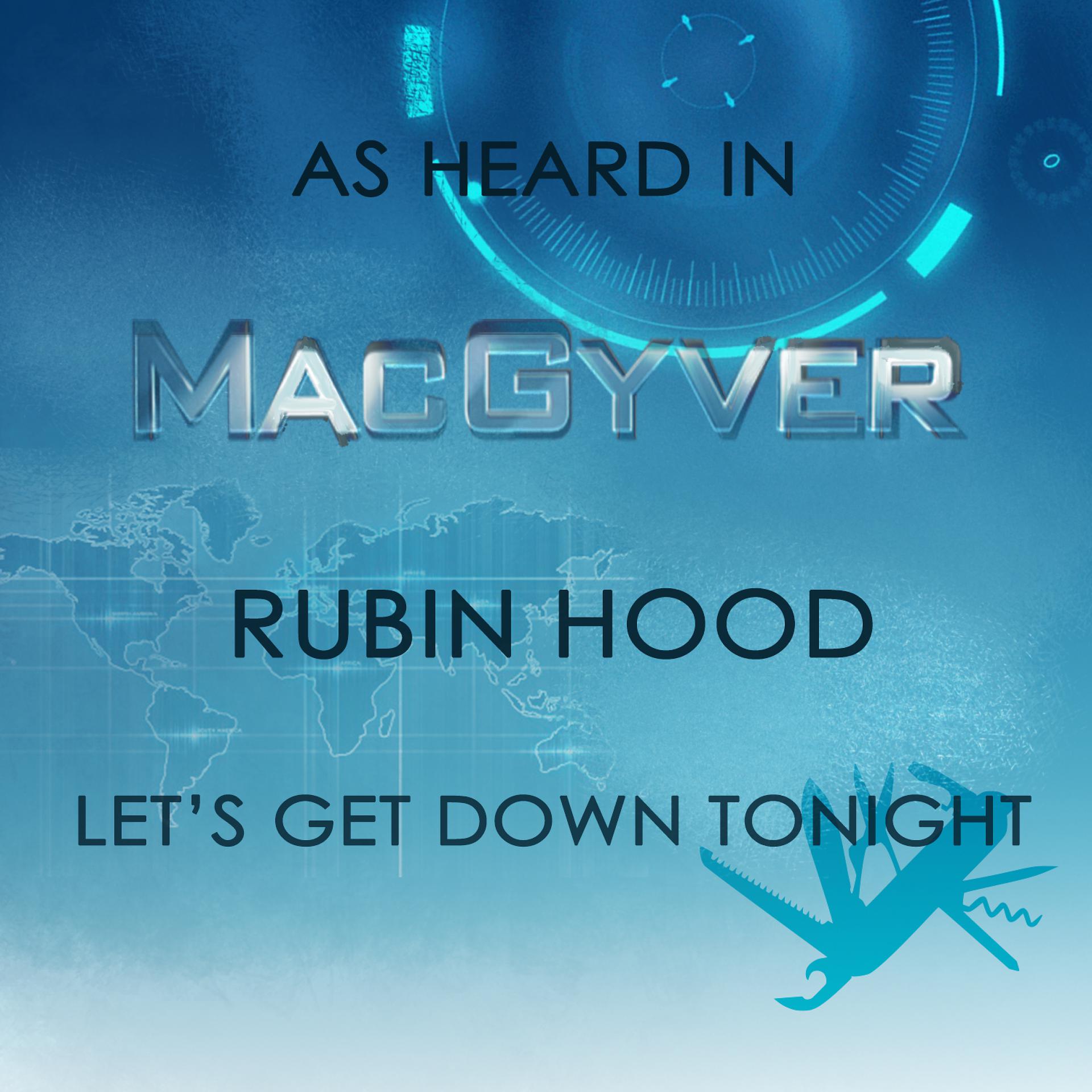 Постер альбома Let's Get Down Tonight (As Heard in MacGyver)