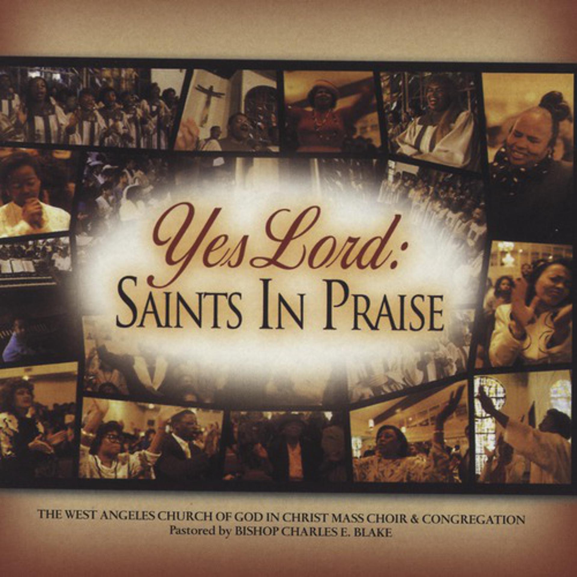 Постер альбома Yes Lord Saints in Praise