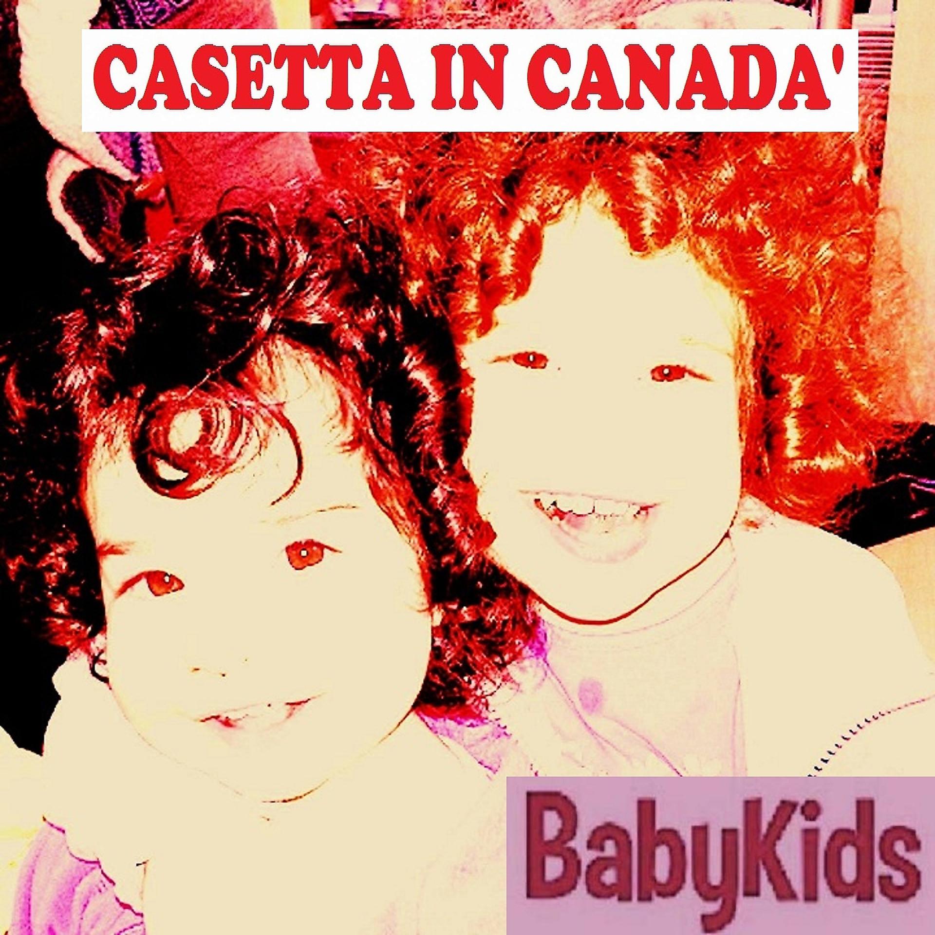 Постер альбома CASETTA IN CANADA'