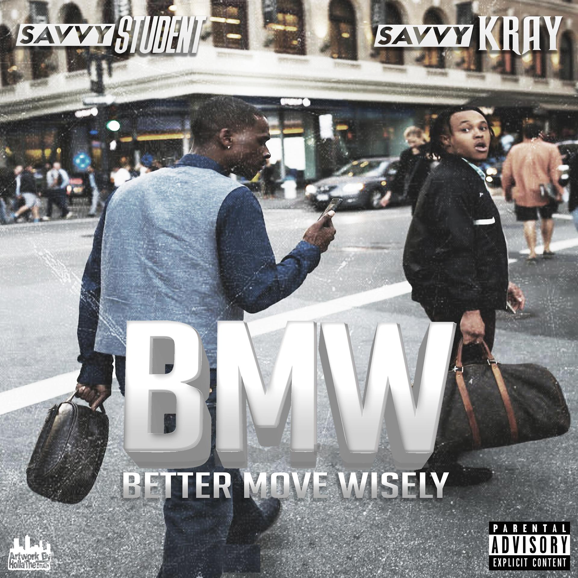 Постер альбома BMW: Better Move Wisely - EP