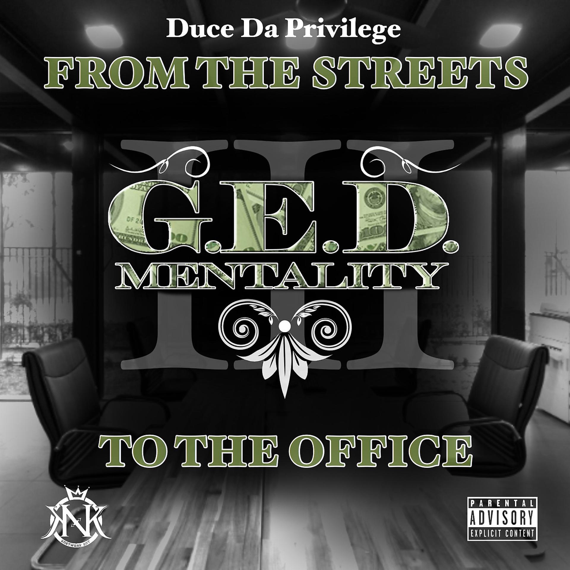 Постер альбома G.E.D. Mentality: From the Streets to the Office
