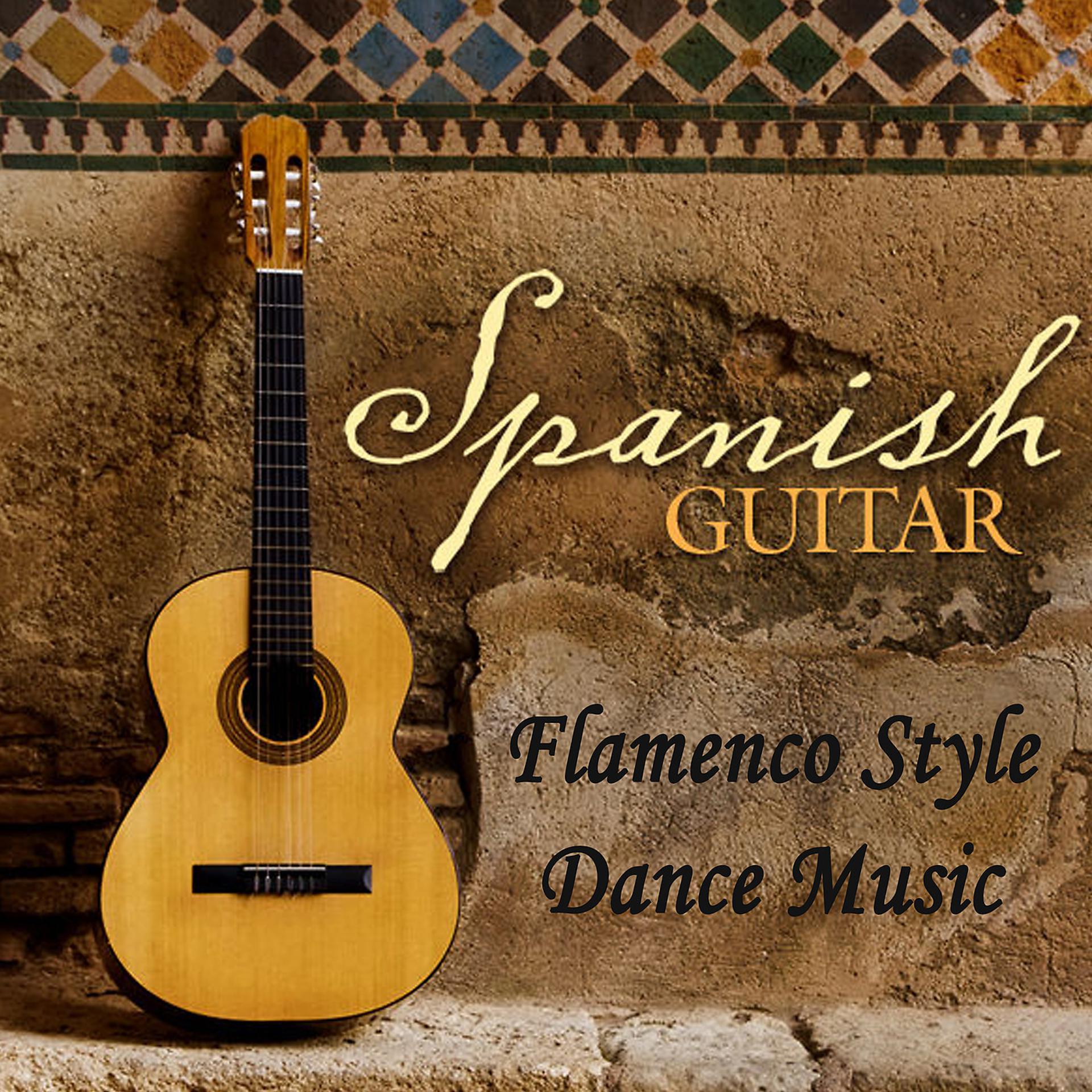 Постер альбома Spanish Guitar - Flamenco Style Dance Music