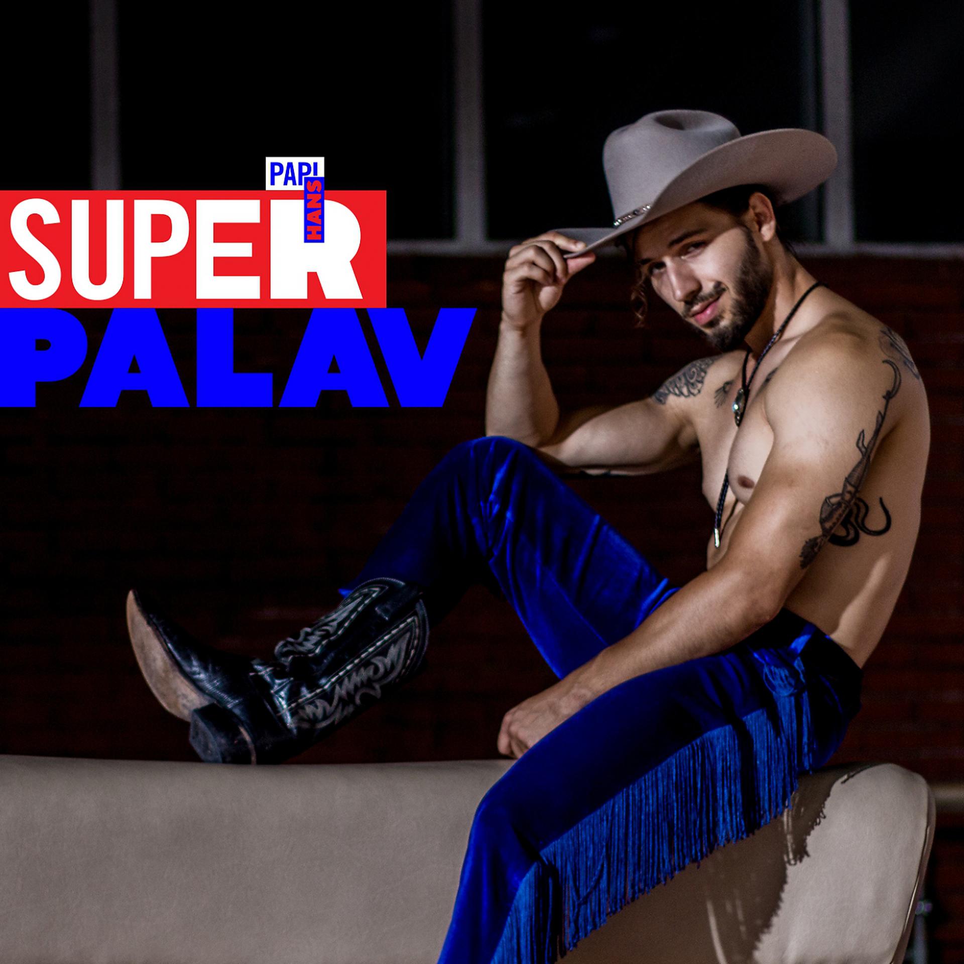 Постер альбома Superpalav