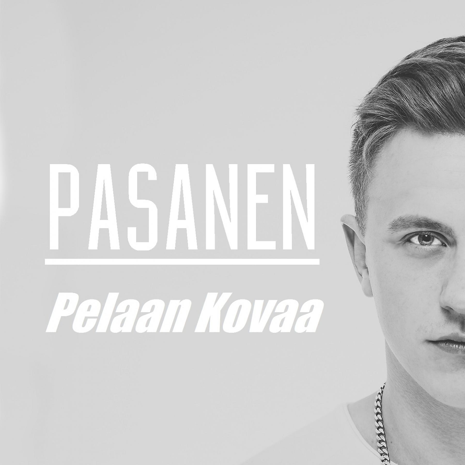 Постер альбома Pelaan Kovaa