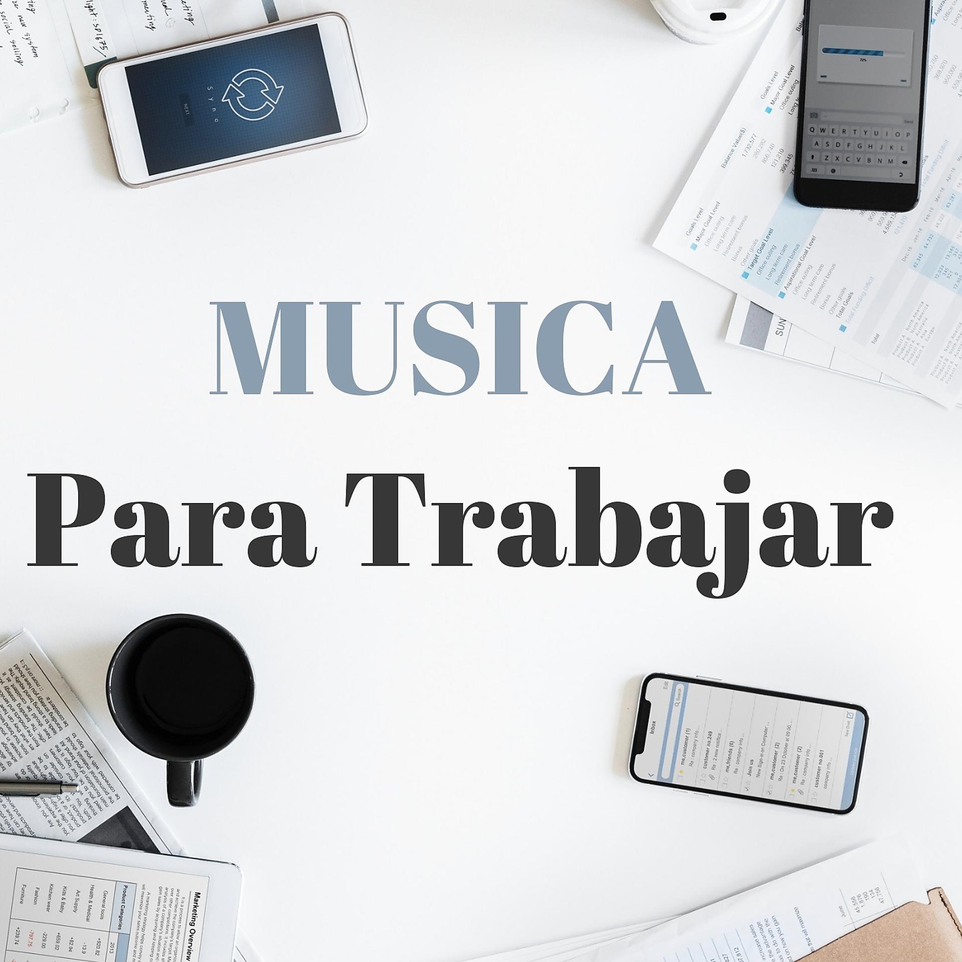 Постер альбома Musica Para Trabajar
