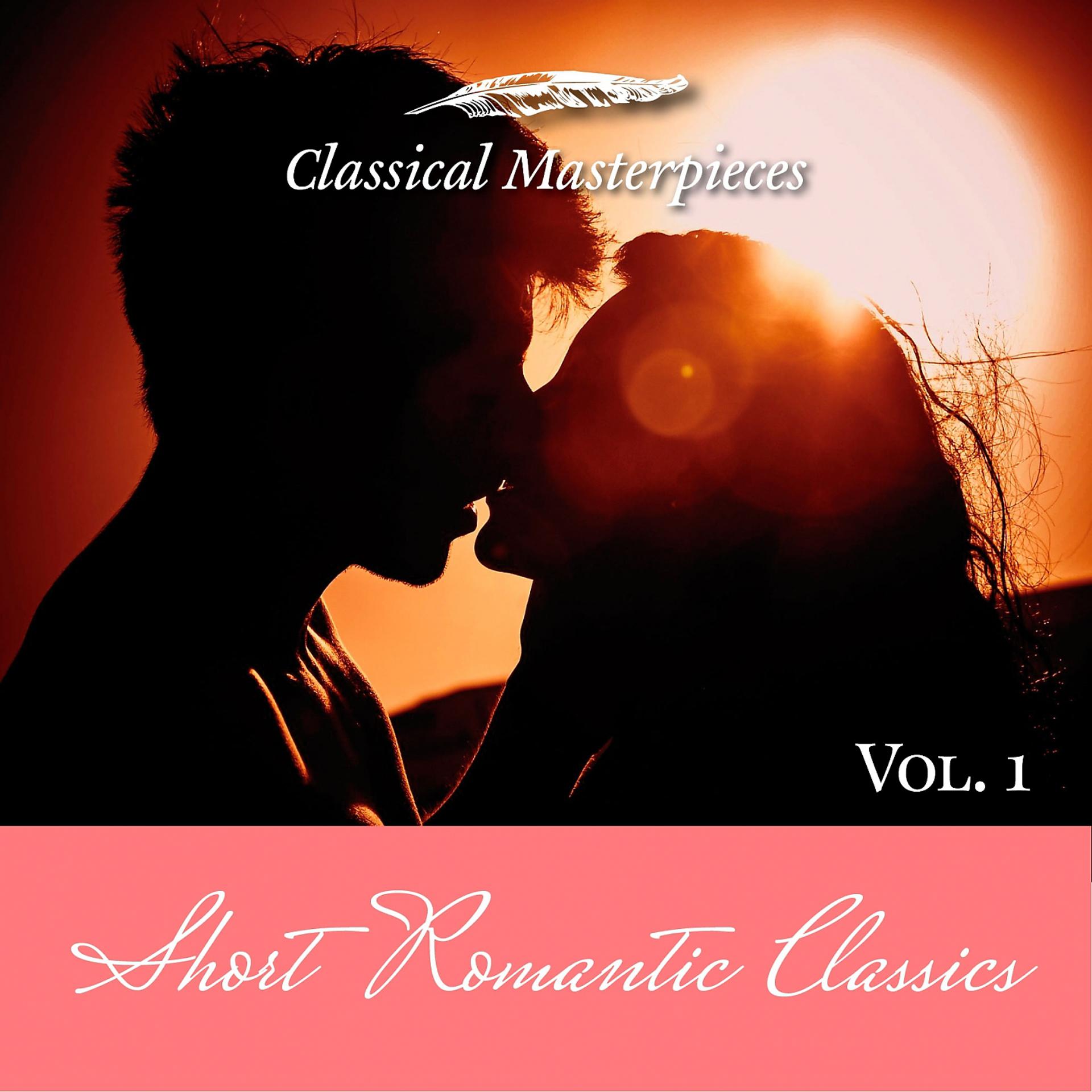 Постер альбома Short Romantic Classics Vol. 1