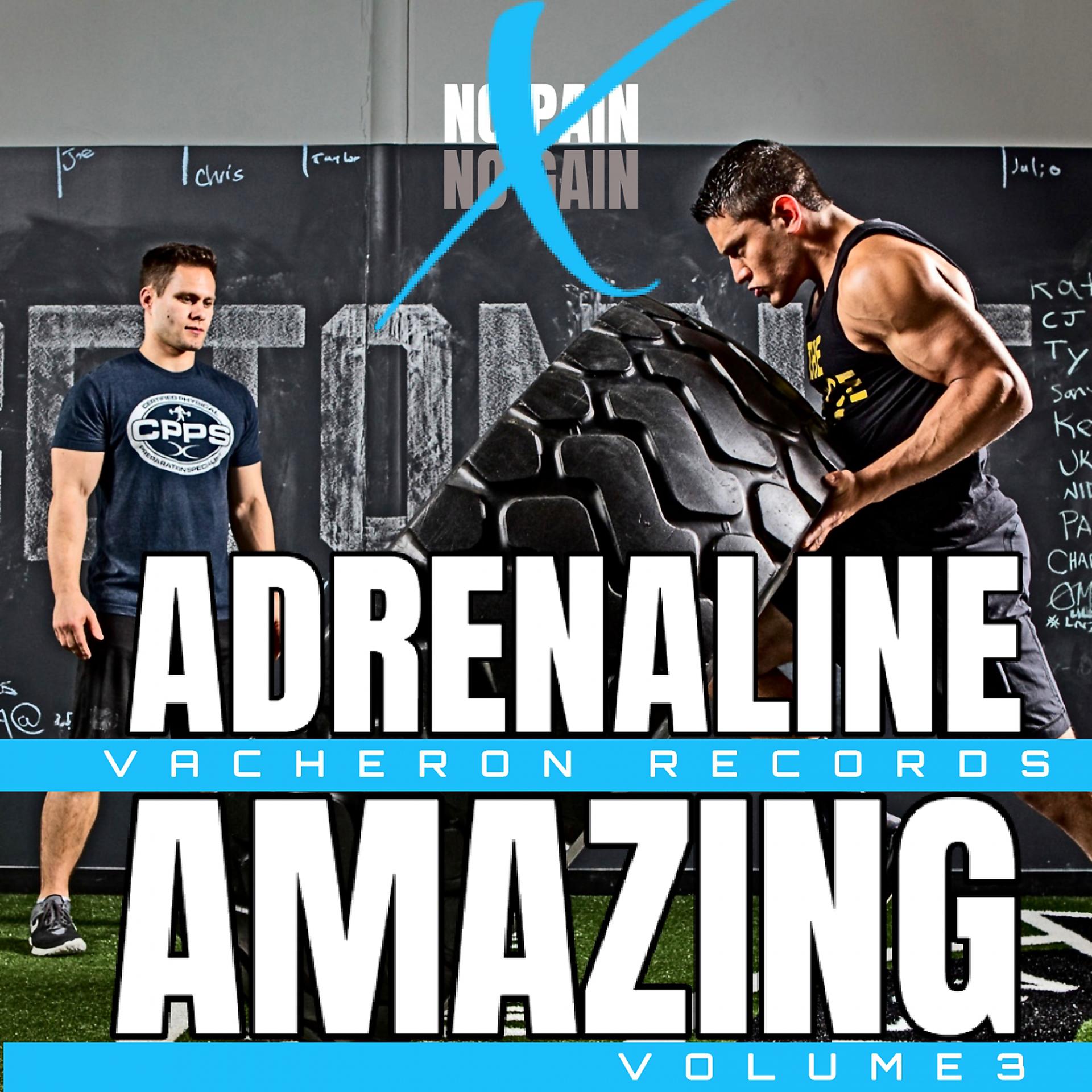 Постер альбома Adrenaline X Amazing, Vol. 3