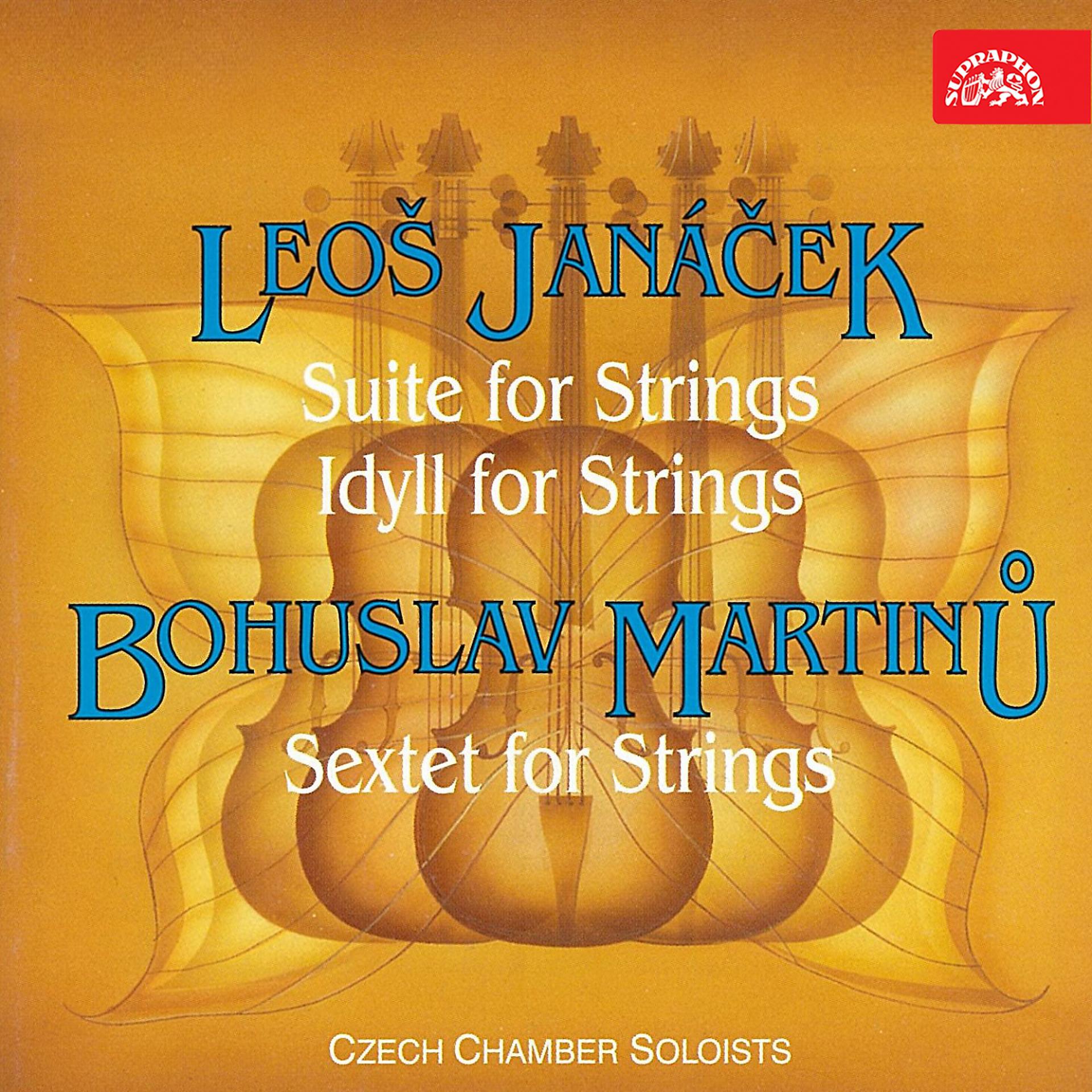 Постер альбома Janáček, Martinu: Suite, Idyll and Sextet for Strings