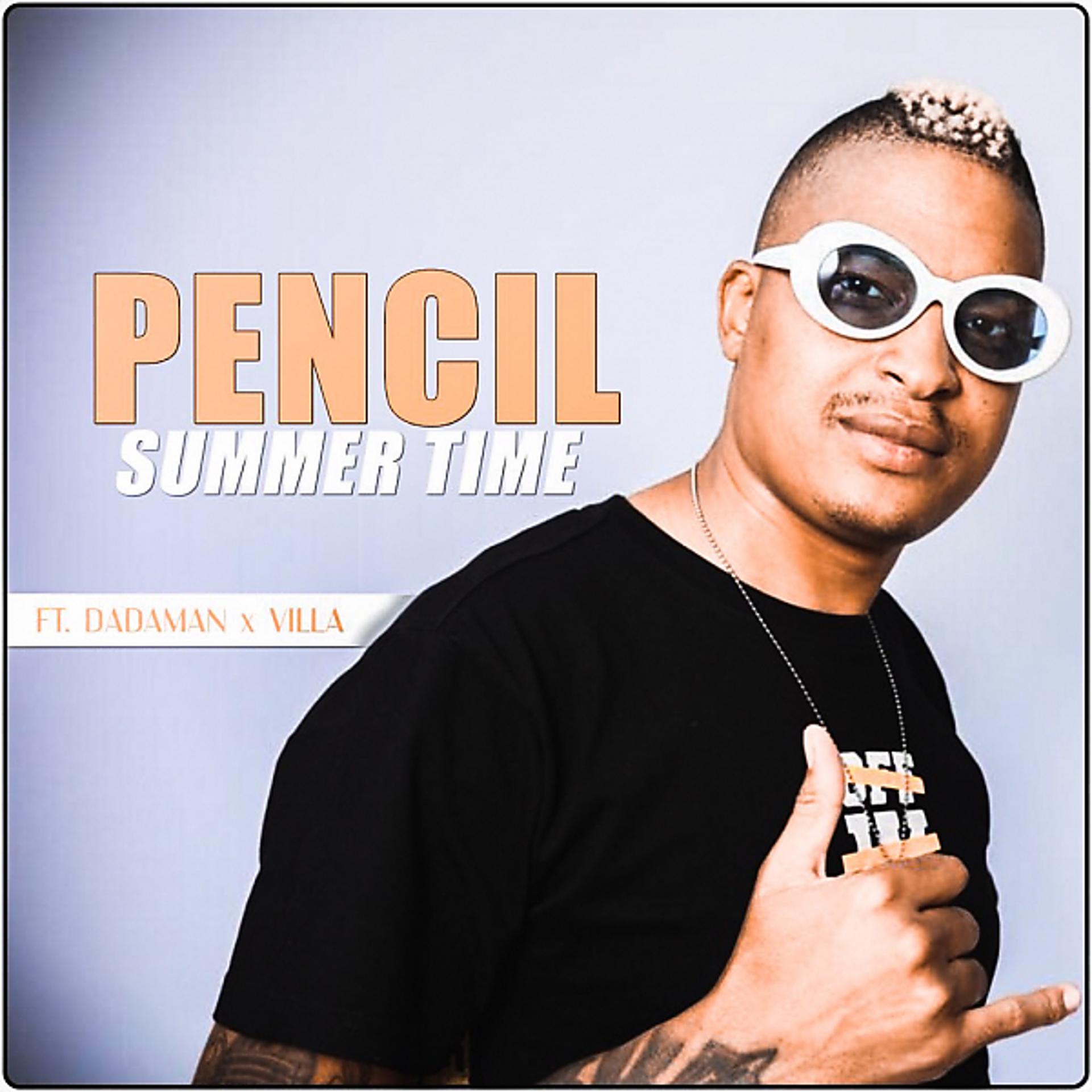 Постер альбома Summer Time (feat. Dadaman & Villa)