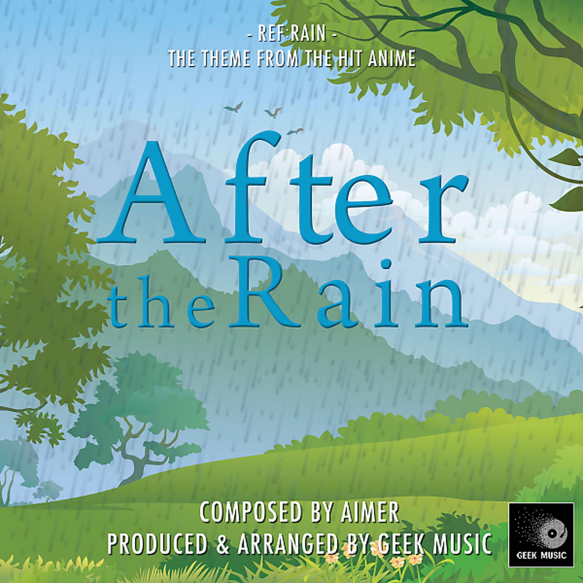 Постер альбома After The Rain - Ref:rain - Main Theme