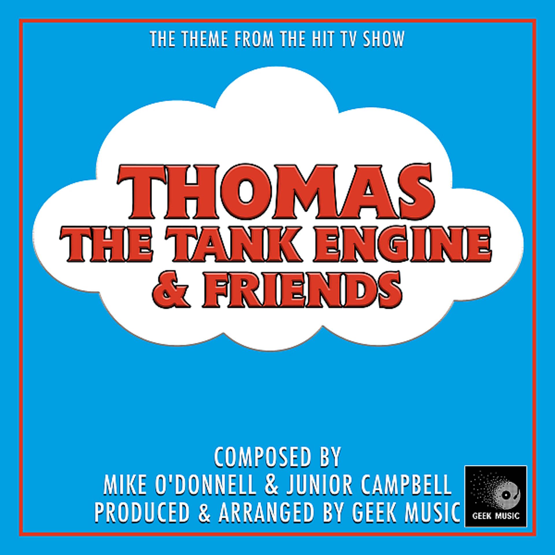Постер альбома Thomas The Tank Engine & Friends - Main Theme