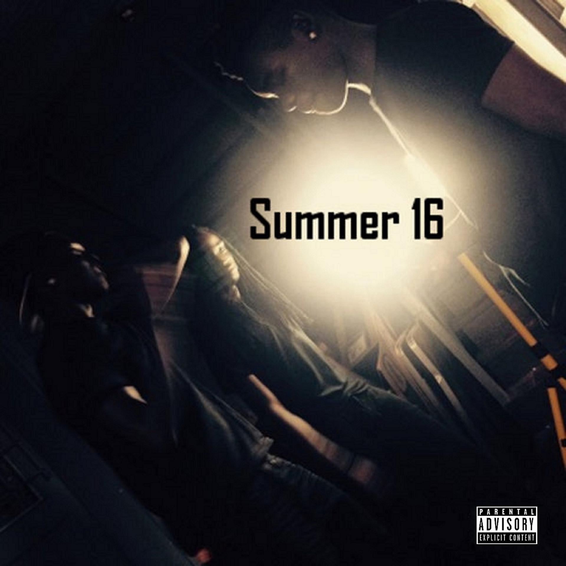 Постер альбома Summer 16 (feat. SB DeVinchi, B Don & 2J Chandler)