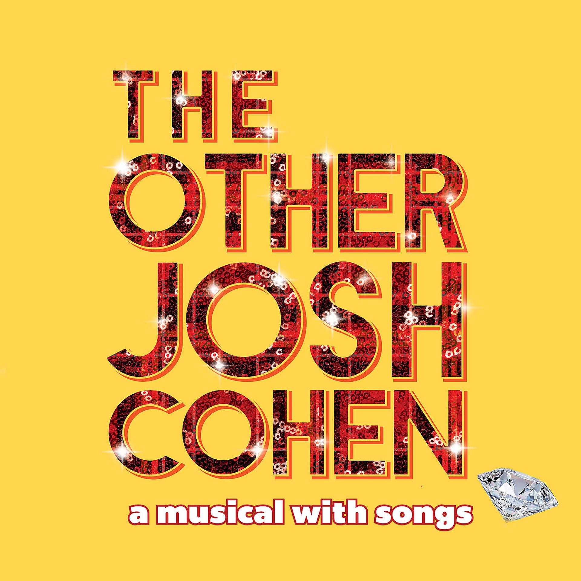 Постер альбома The Other Josh Cohen: A Musical with Songs (Studio Cast Recording)