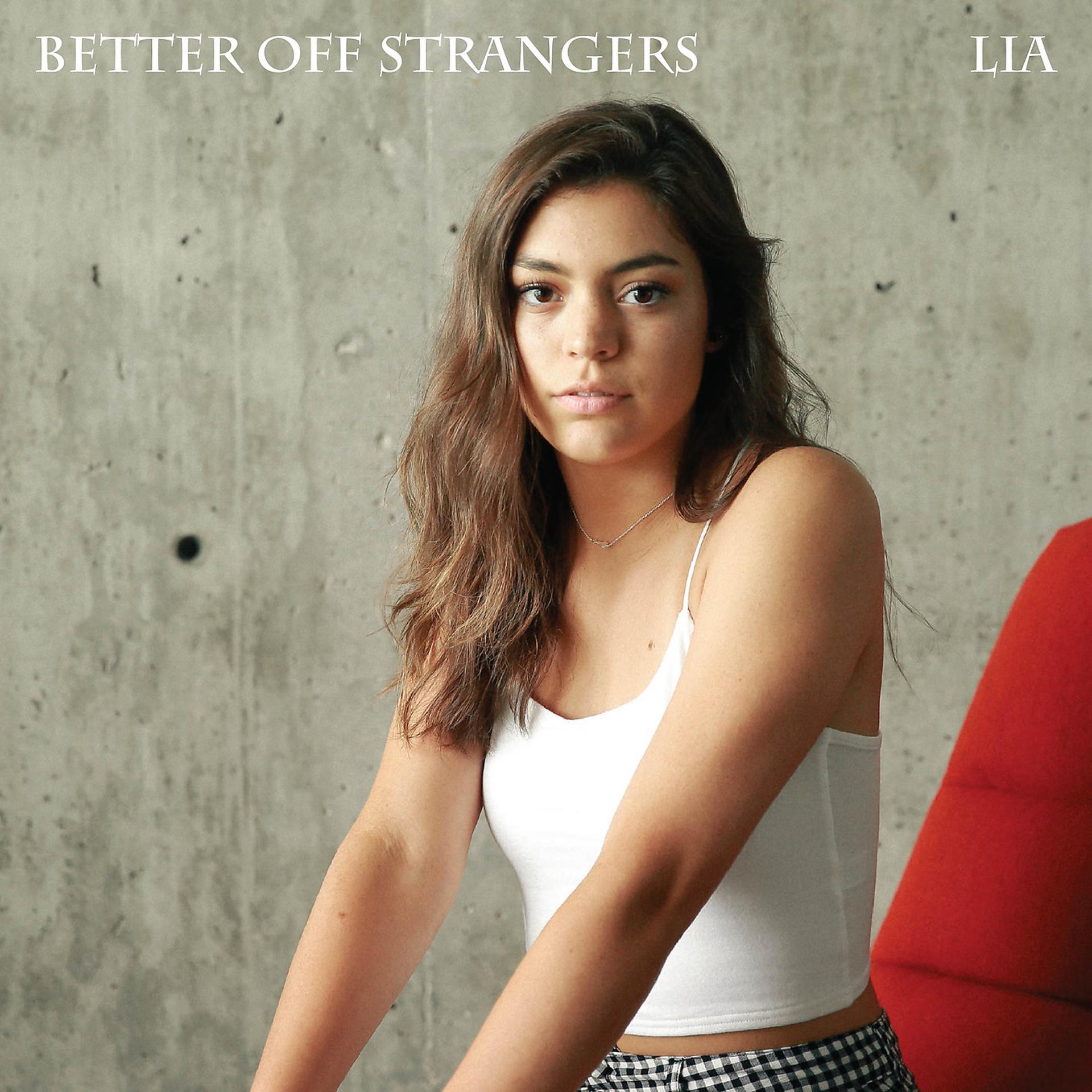 Постер альбома Better off Strangers