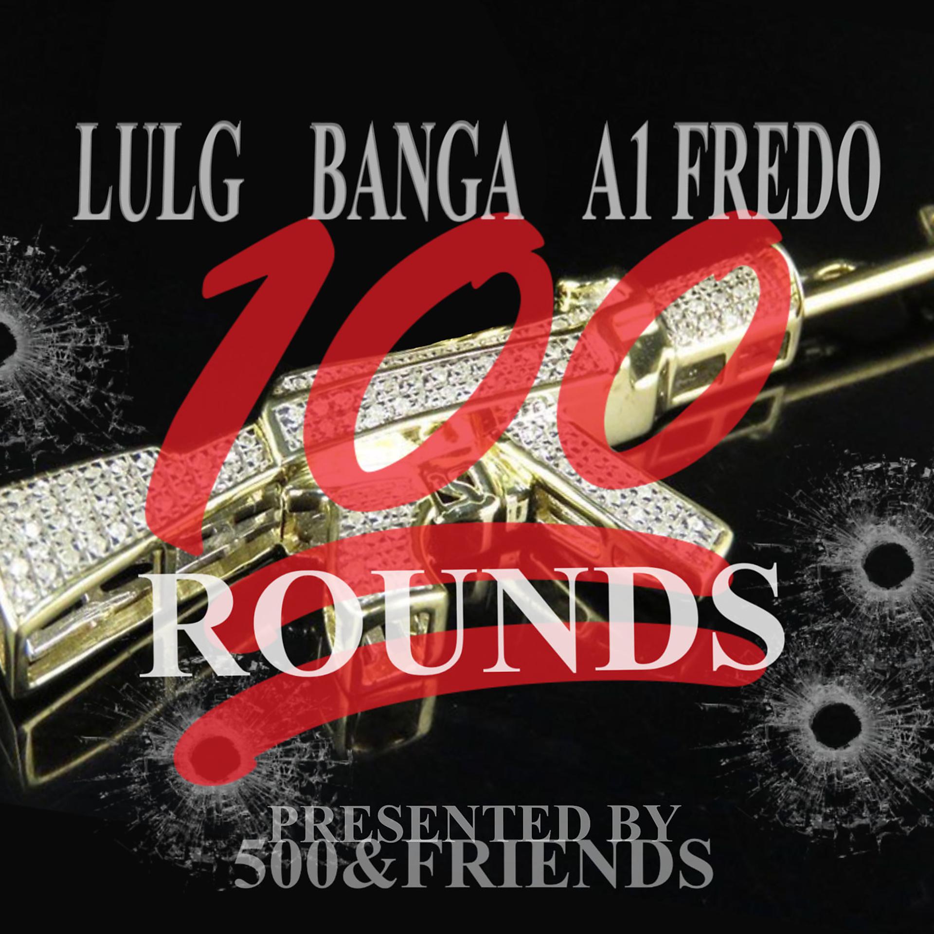 Постер альбома 100 Rounds