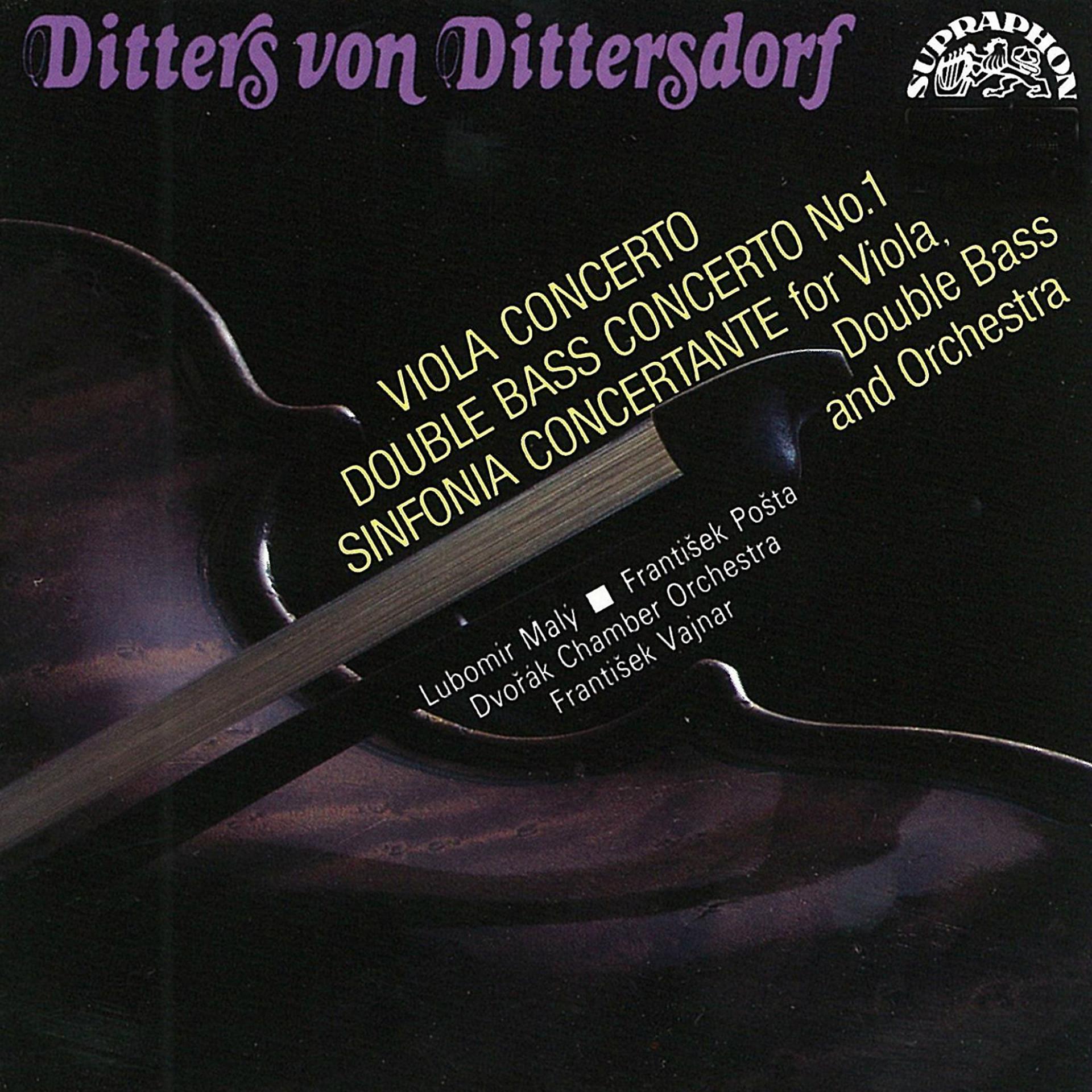 Постер альбома Dittersdorf: Concerto for Double Bass and Orchestra, Concerto for Viola and Orchestra