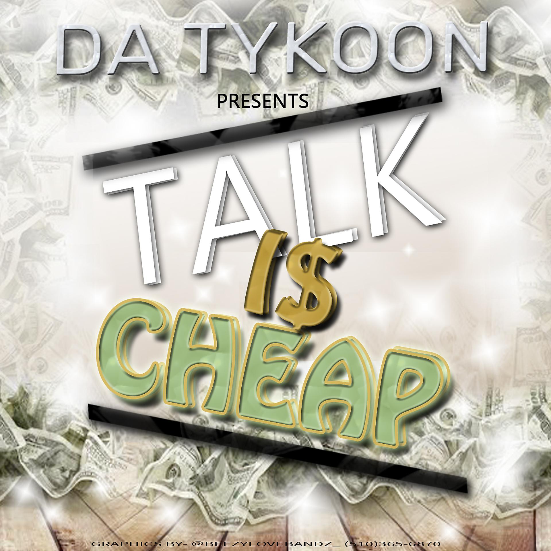 Постер альбома Talk Is Cheap