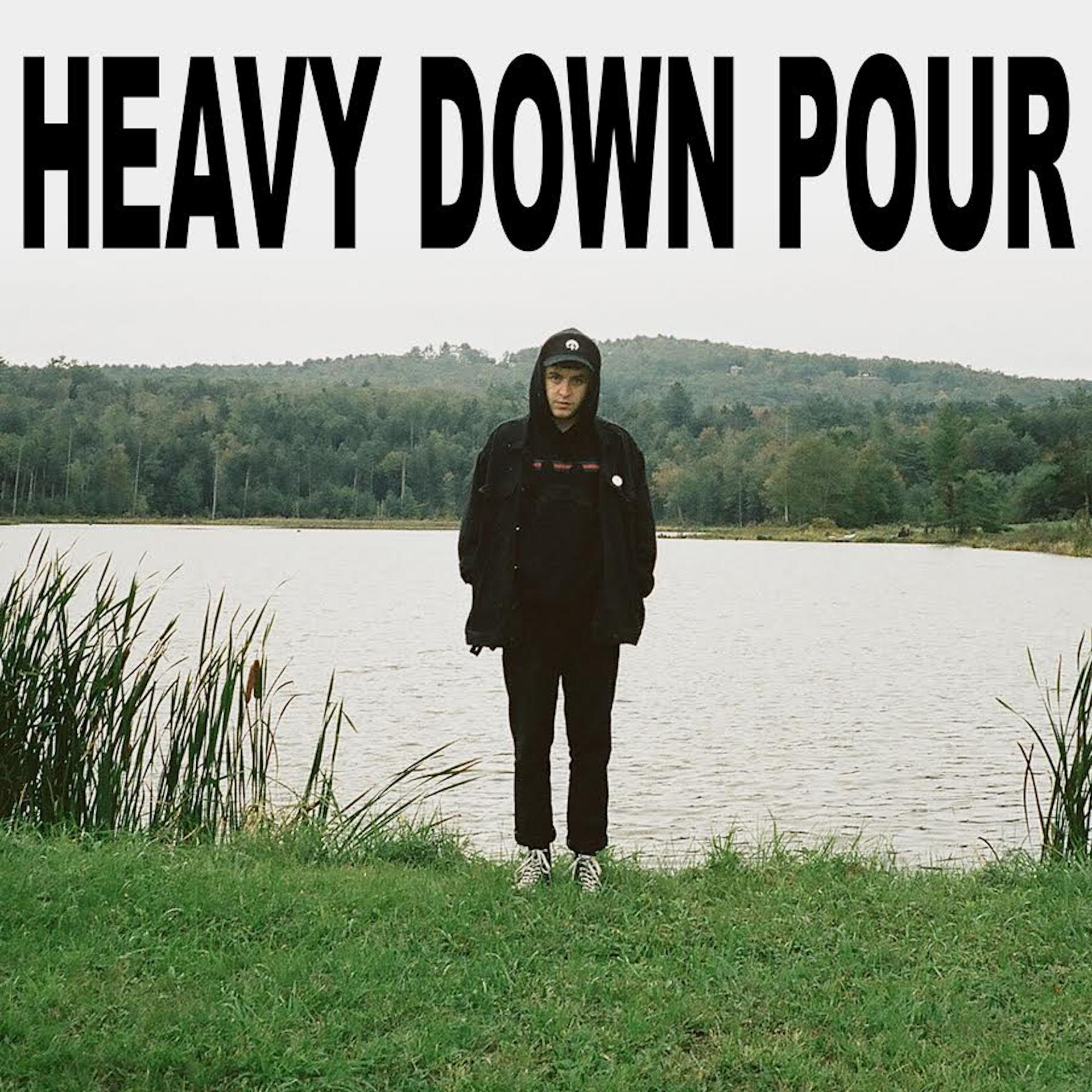 Постер альбома Heavy Down Pour
