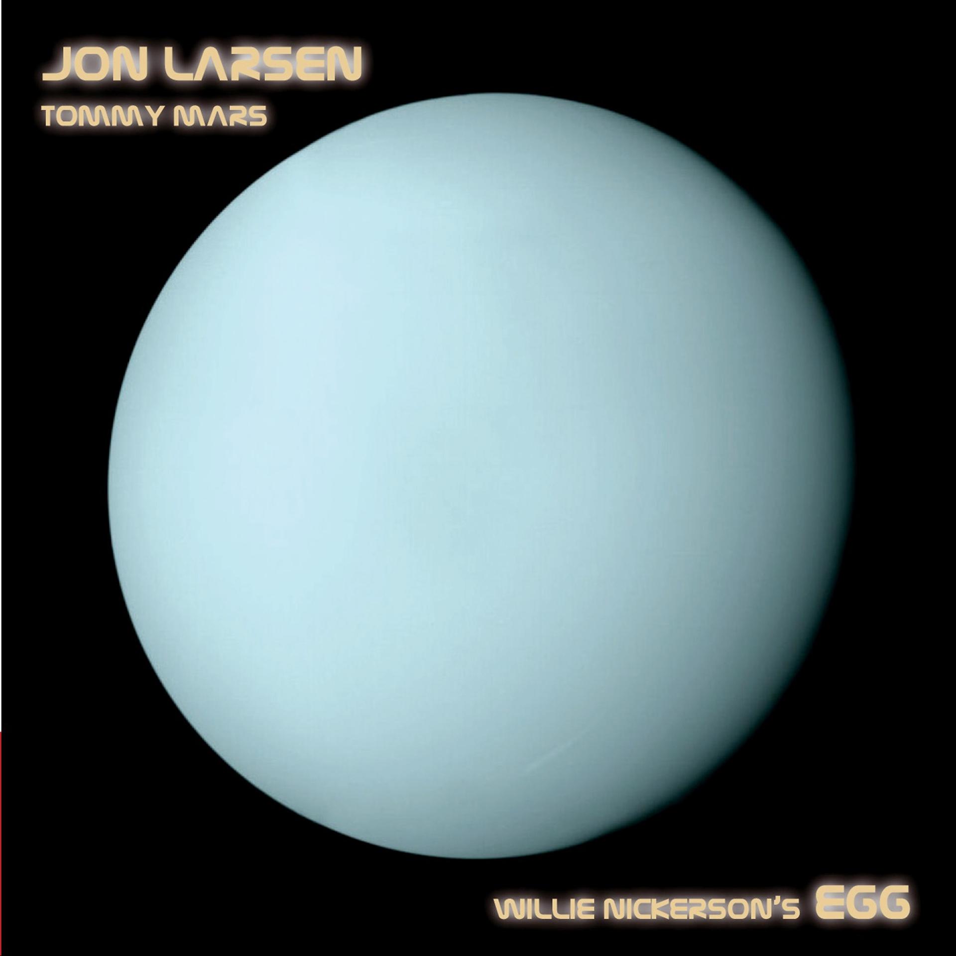 Постер альбома Willie Nickerson's Egg