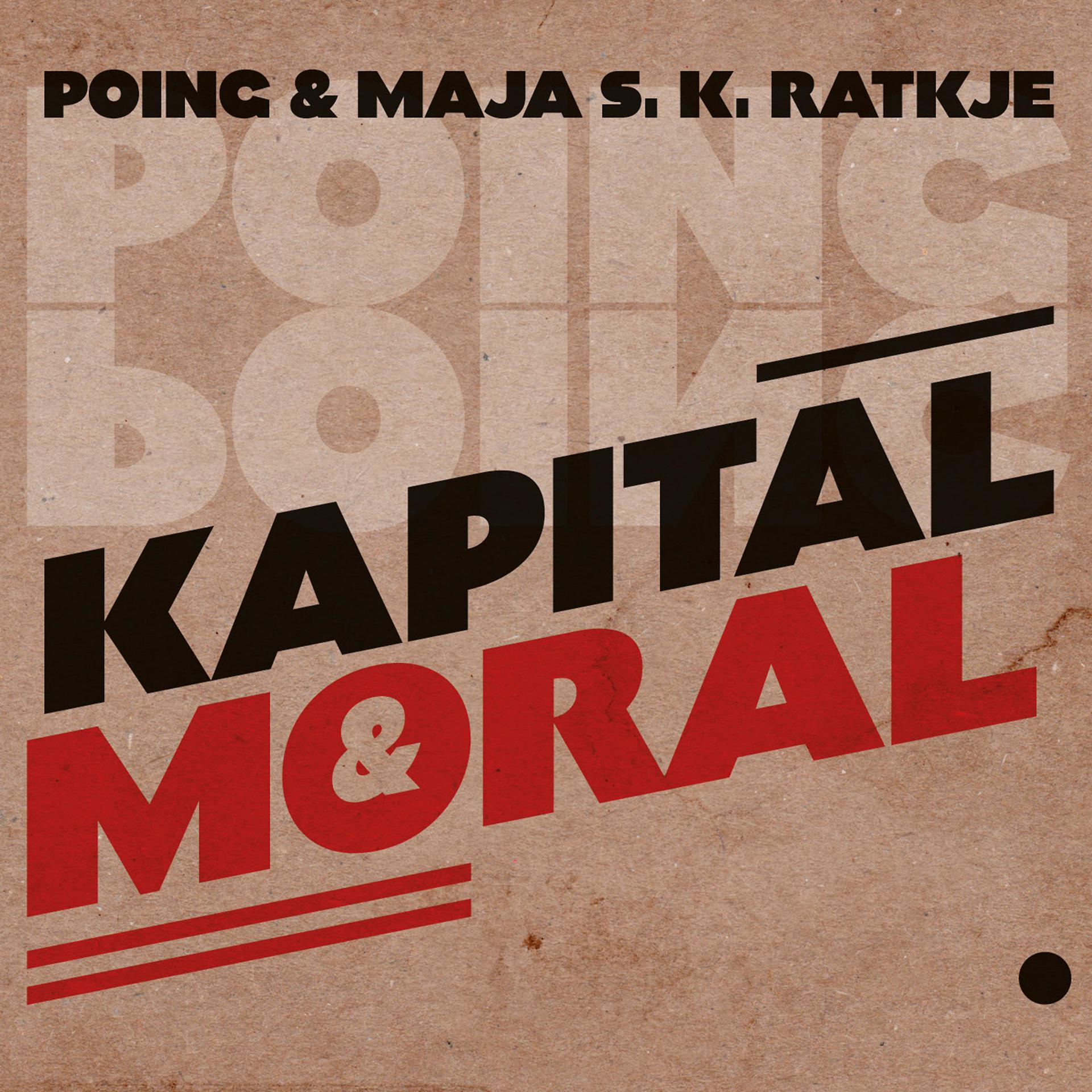 Постер альбома Kapital & Moral