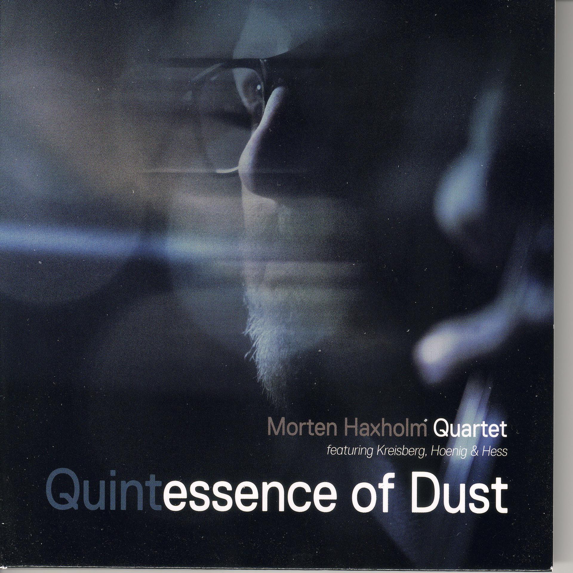 Постер альбома Quintessence of Dust
