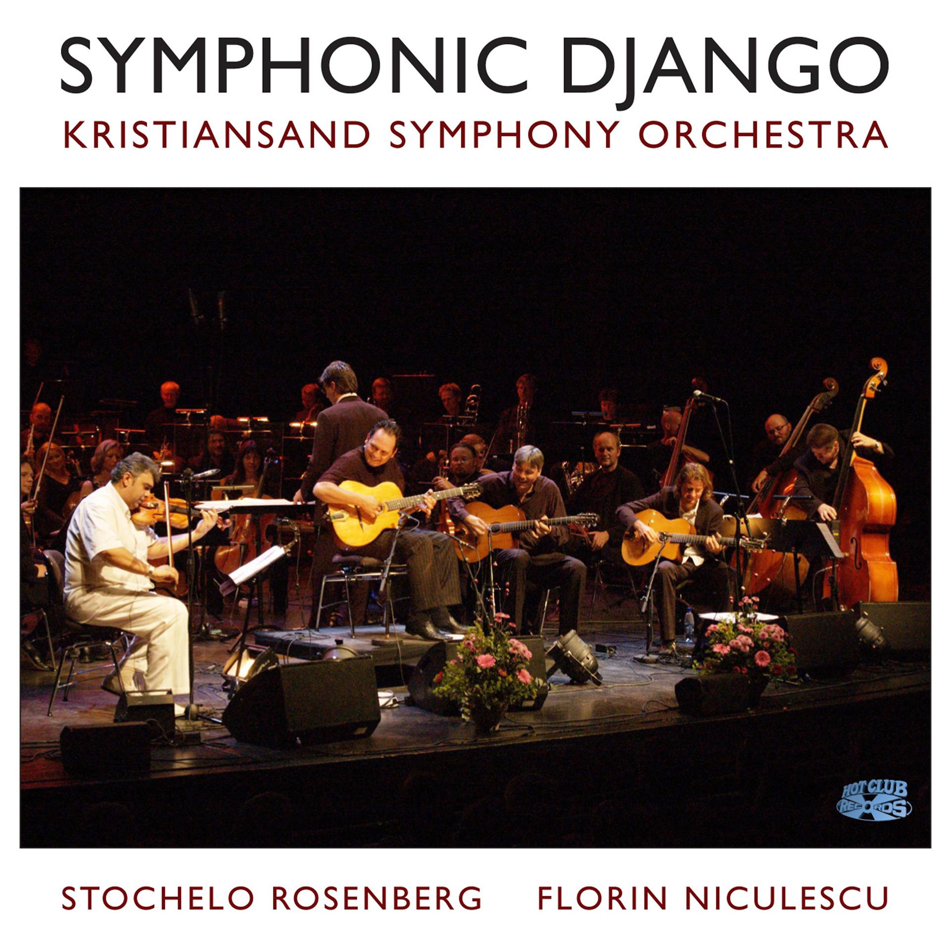 Постер альбома Symphonic Django - The World Première Recording