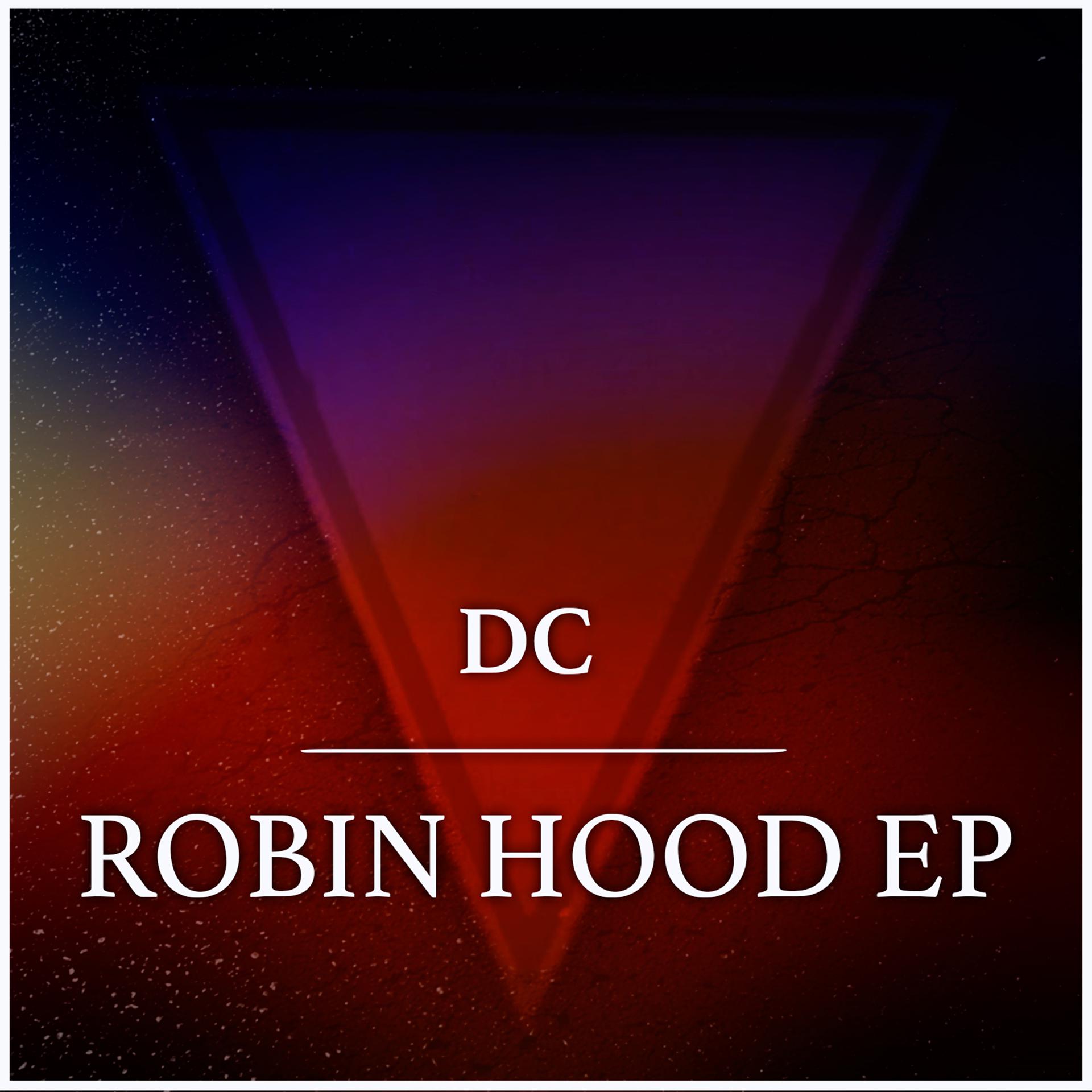 Постер альбома Robin Hood EP