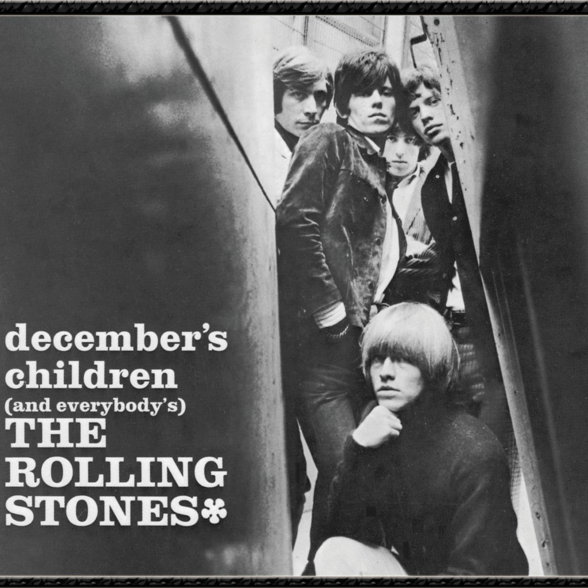 Постер альбома December’s Children (And Everybody’s)