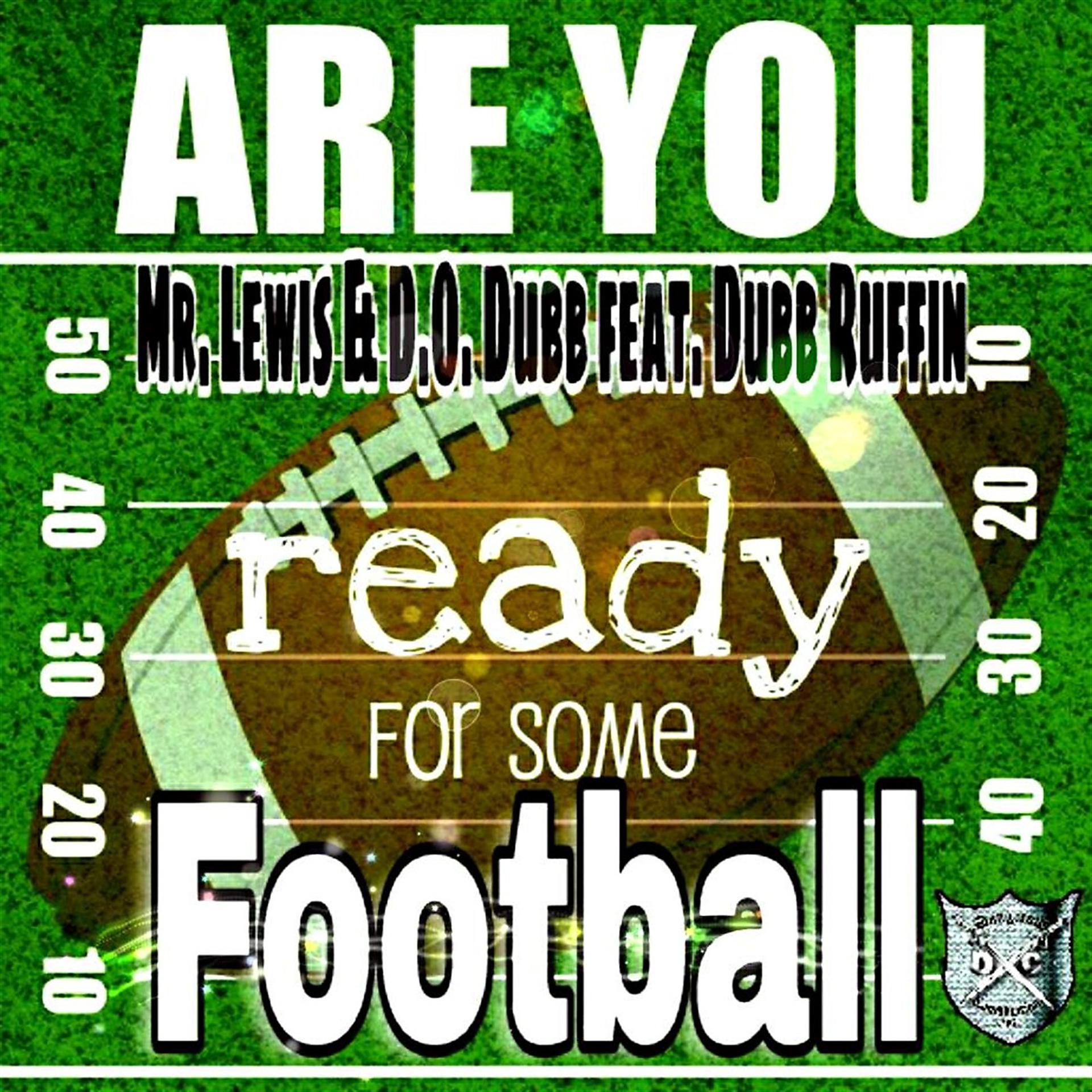 Постер альбома Are You Ready for Some Football