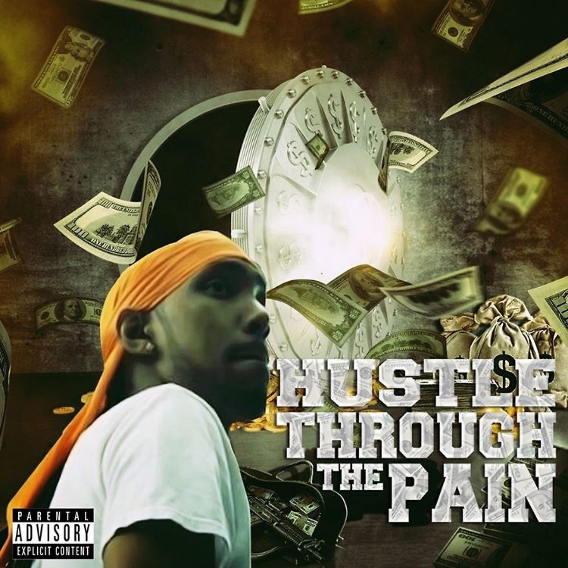Постер альбома Hustle Through the Pain