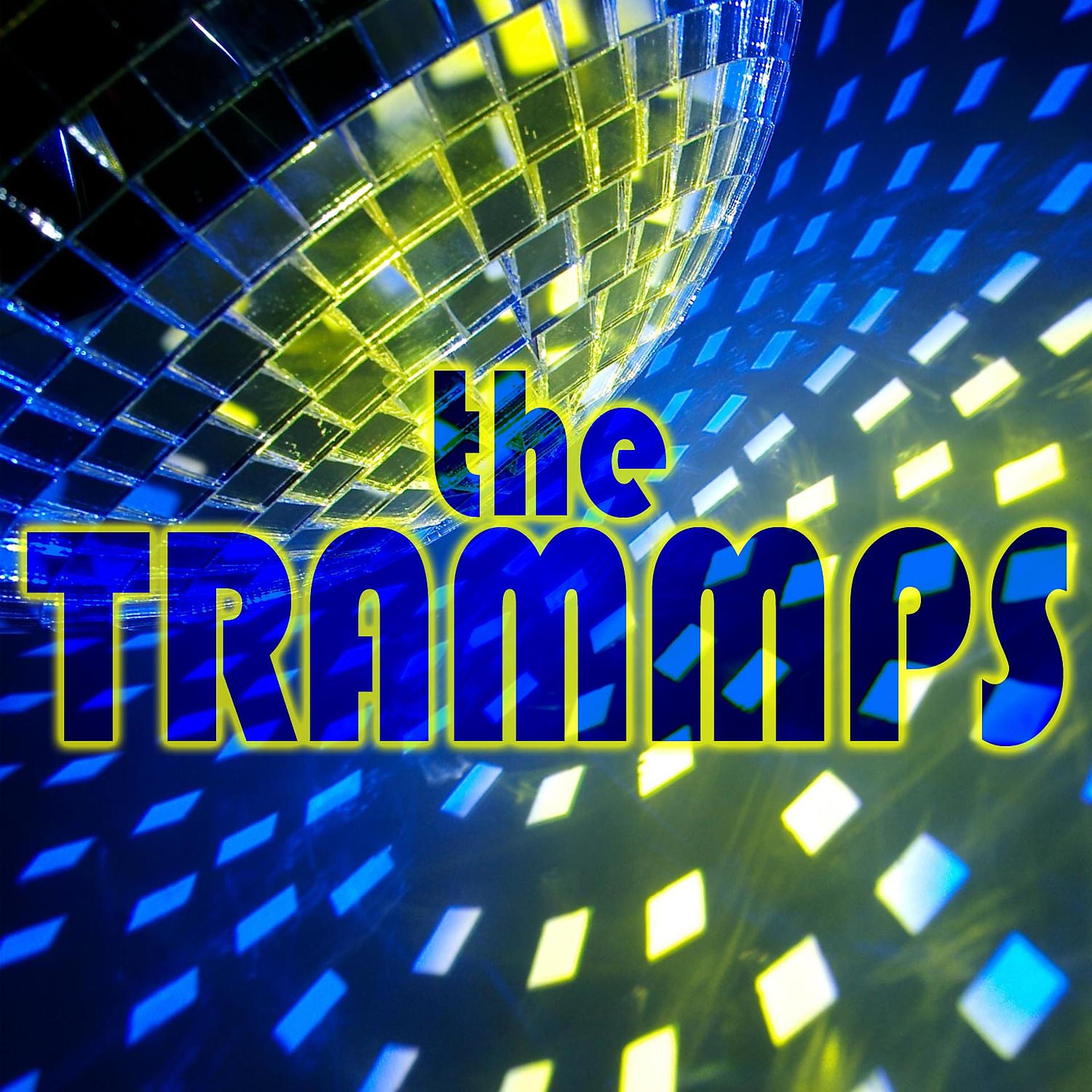 Постер альбома The Trammps