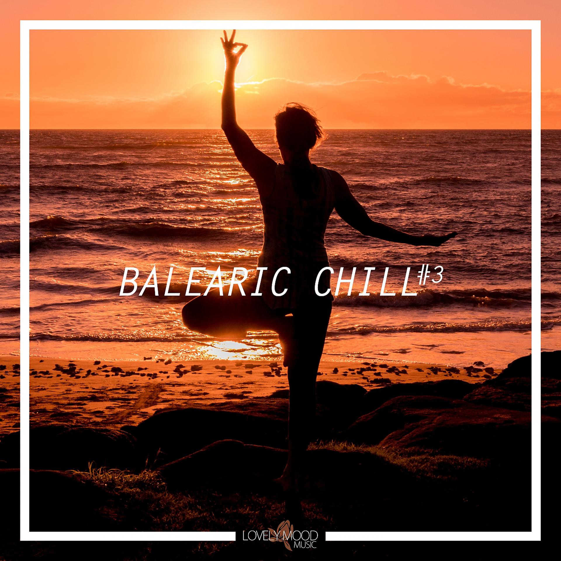 Постер альбома Balearic Chill #3