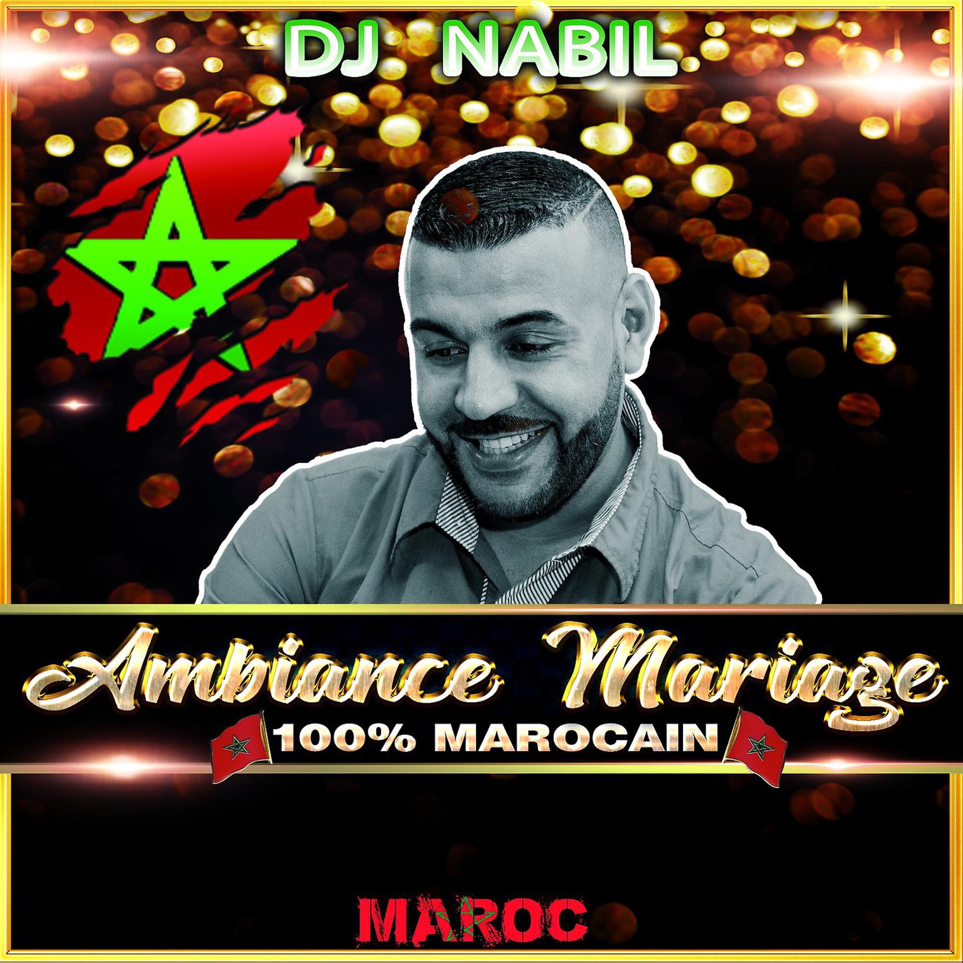 Постер альбома Ambiance Mariage 100% Marocain