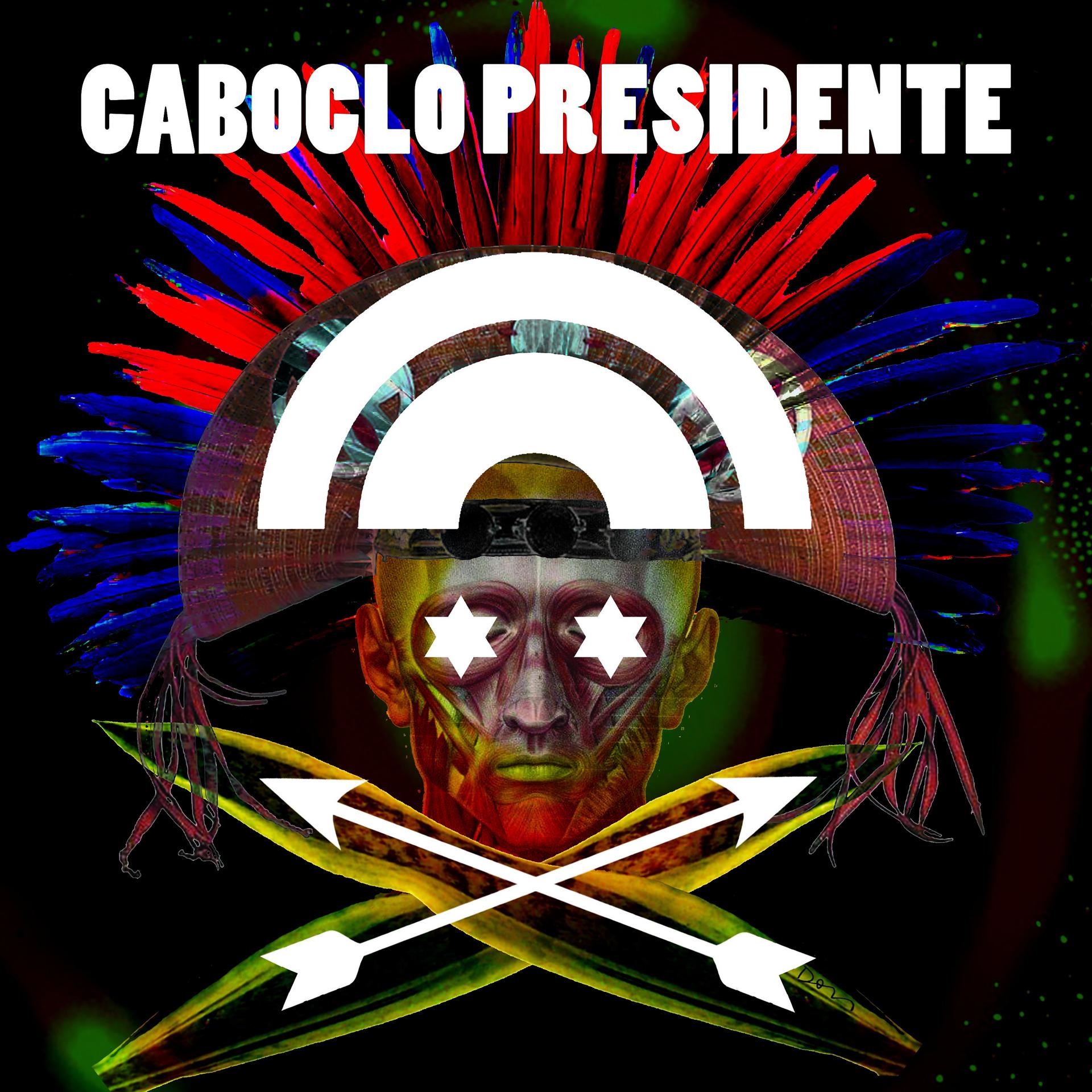 Постер альбома Caboclo Presidente