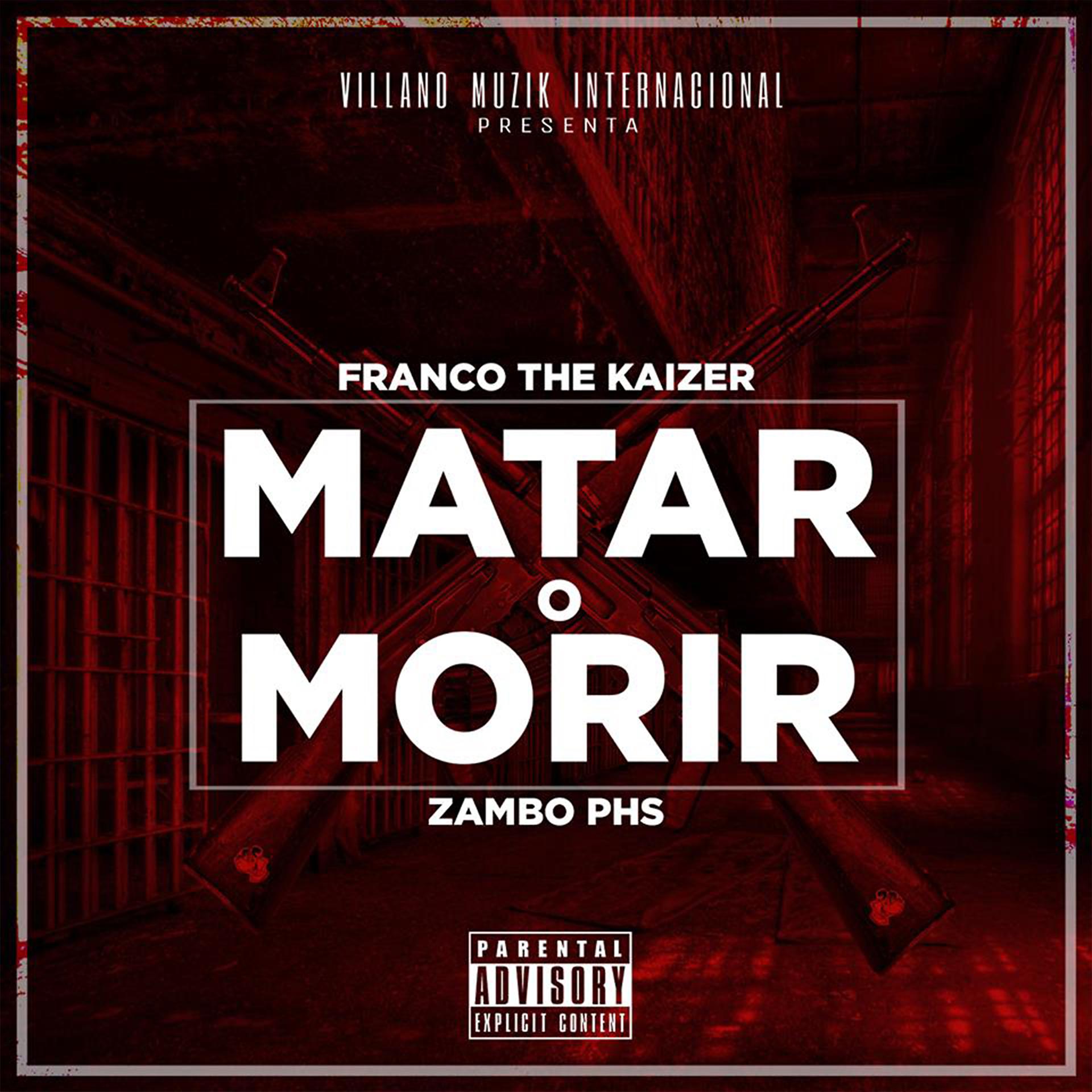 Постер альбома Matar o Morir (feat. Zambo Phs)