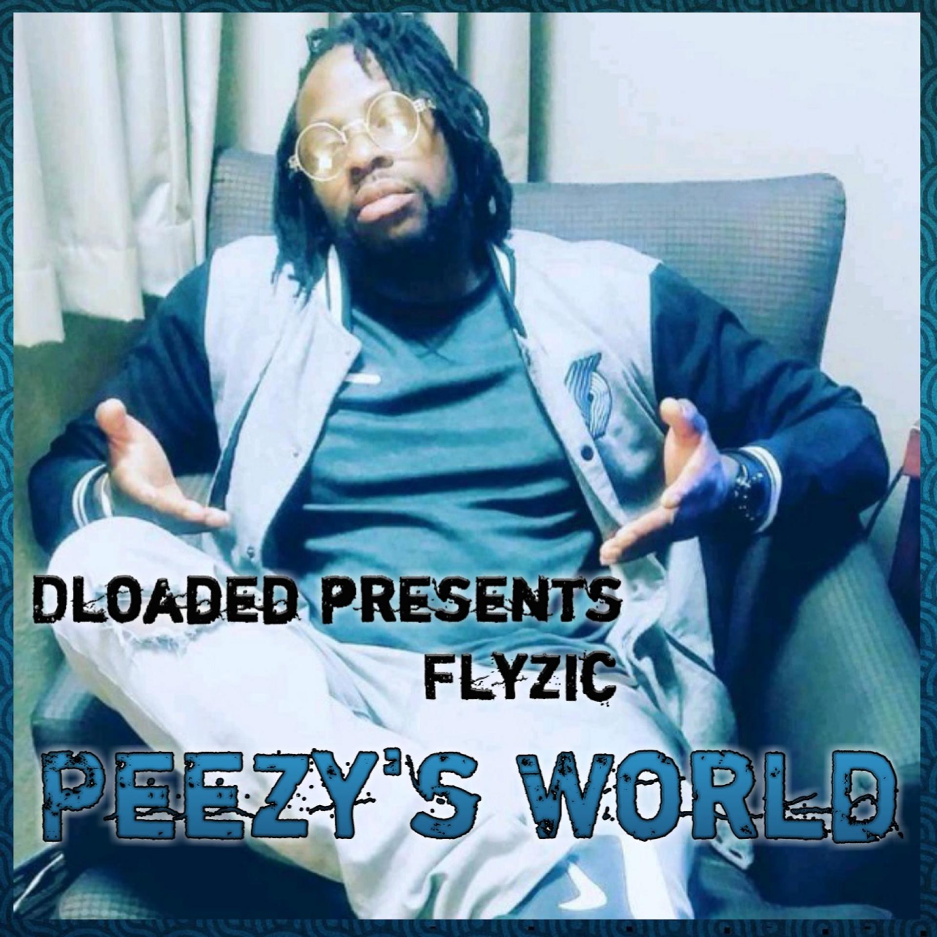 Постер альбома Peezy's World
