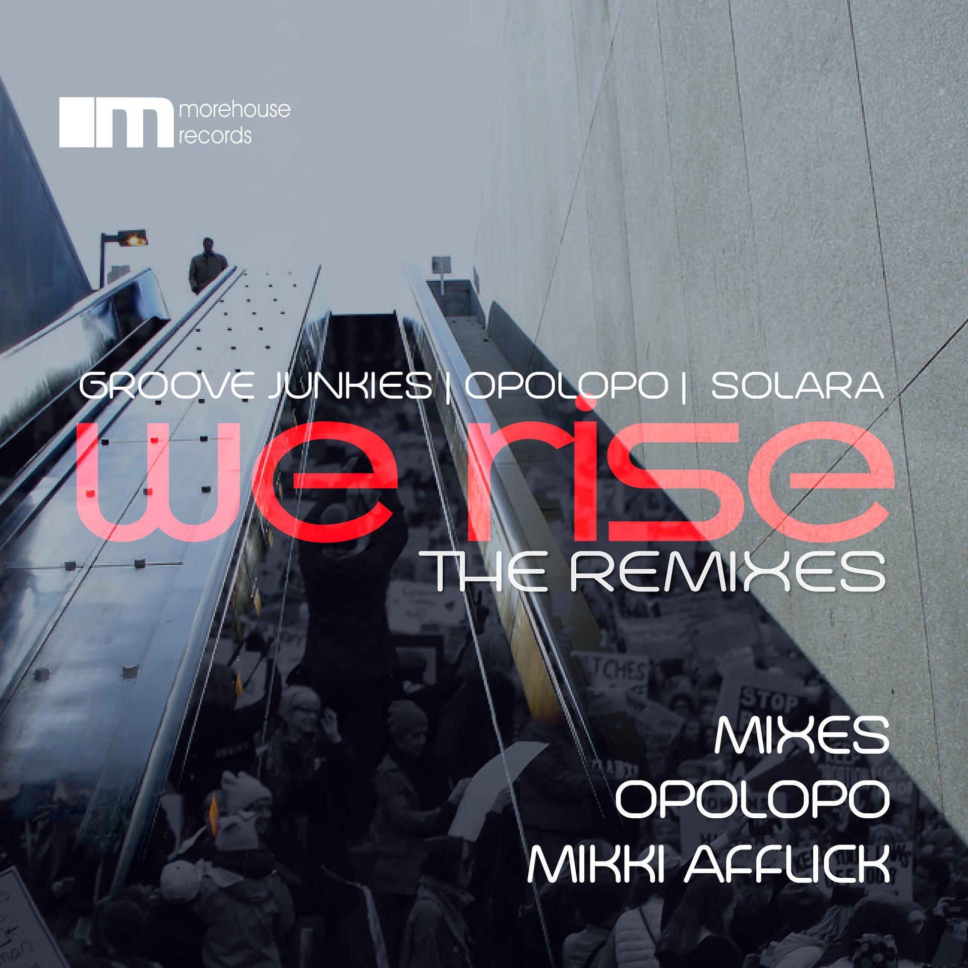 Постер альбома We Rise (The Remixes)