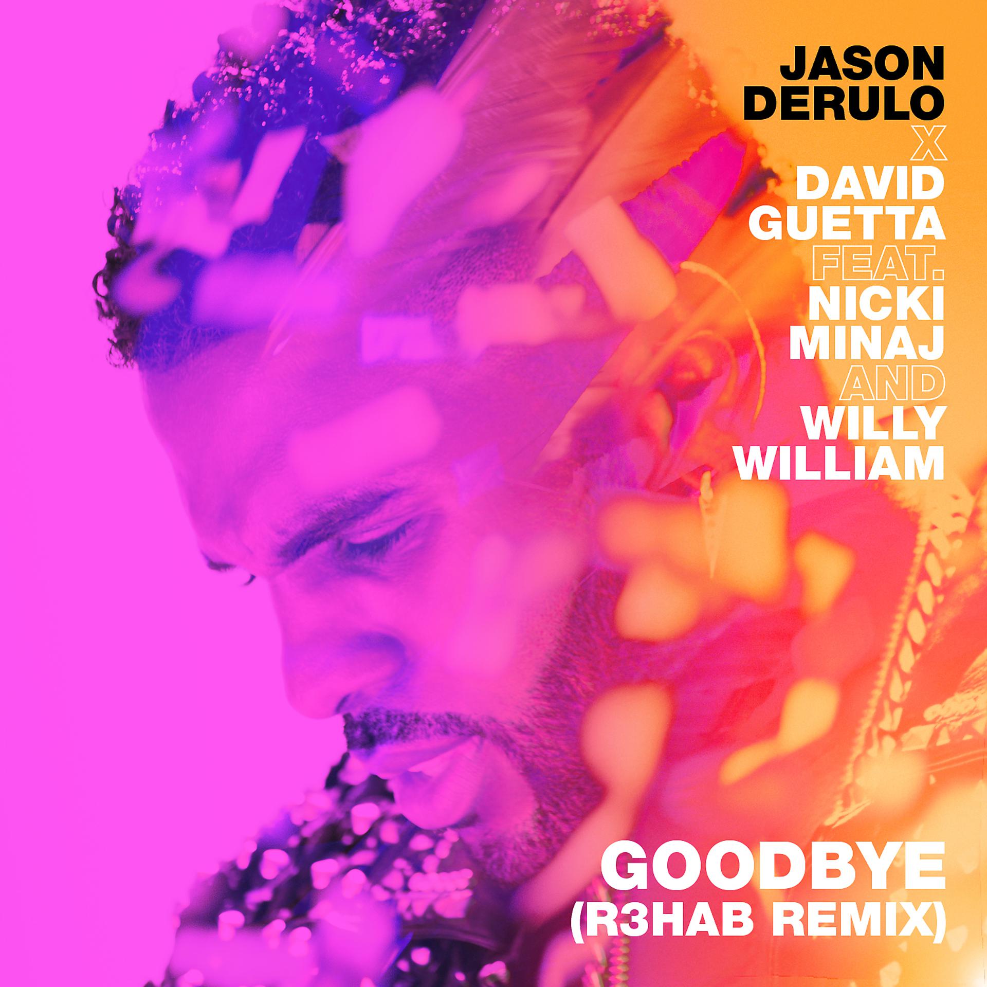 Постер альбома Goodbye (feat. Nicki Minaj & Willy William) [R3HAB Remix]