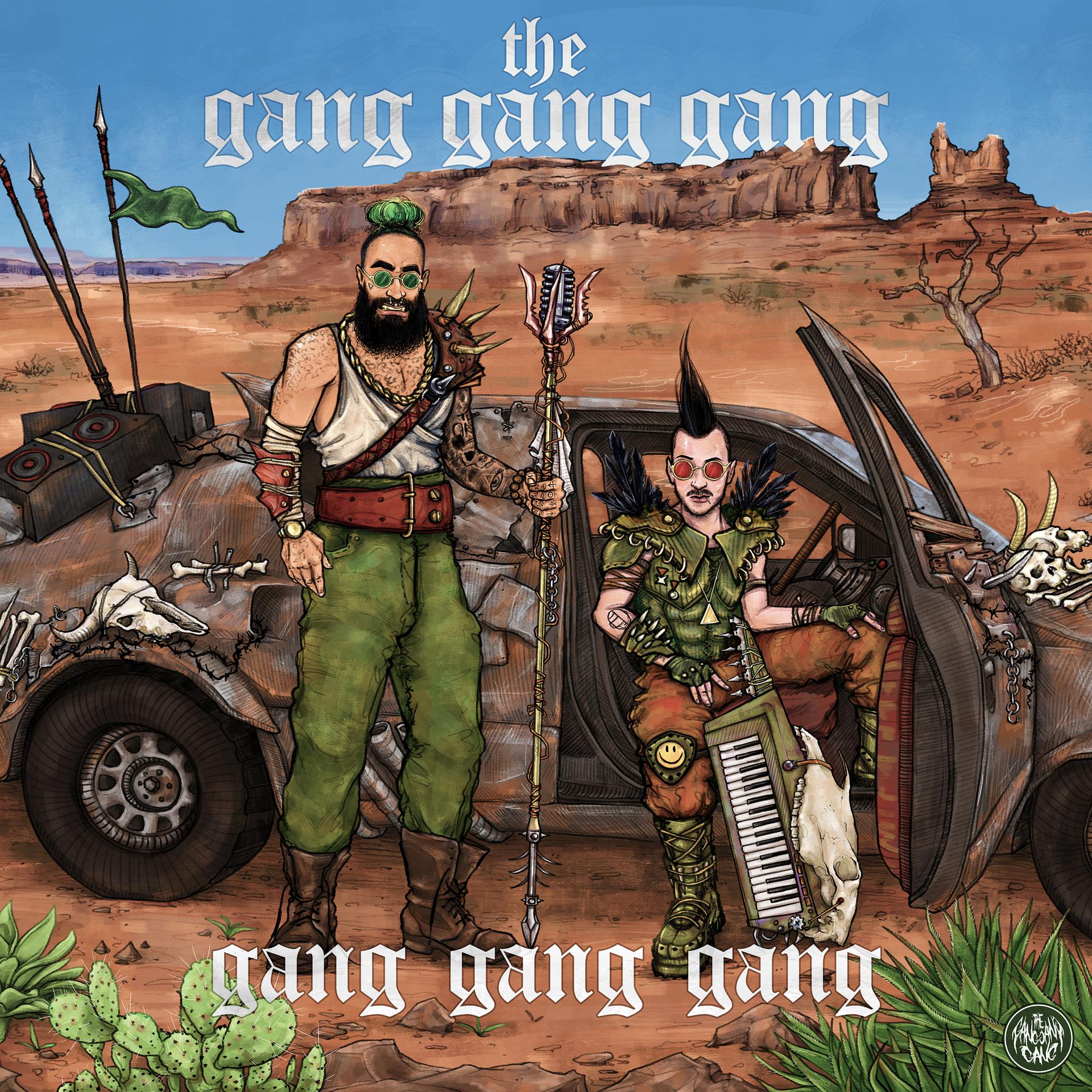 Постер альбома GANG GANG GANG