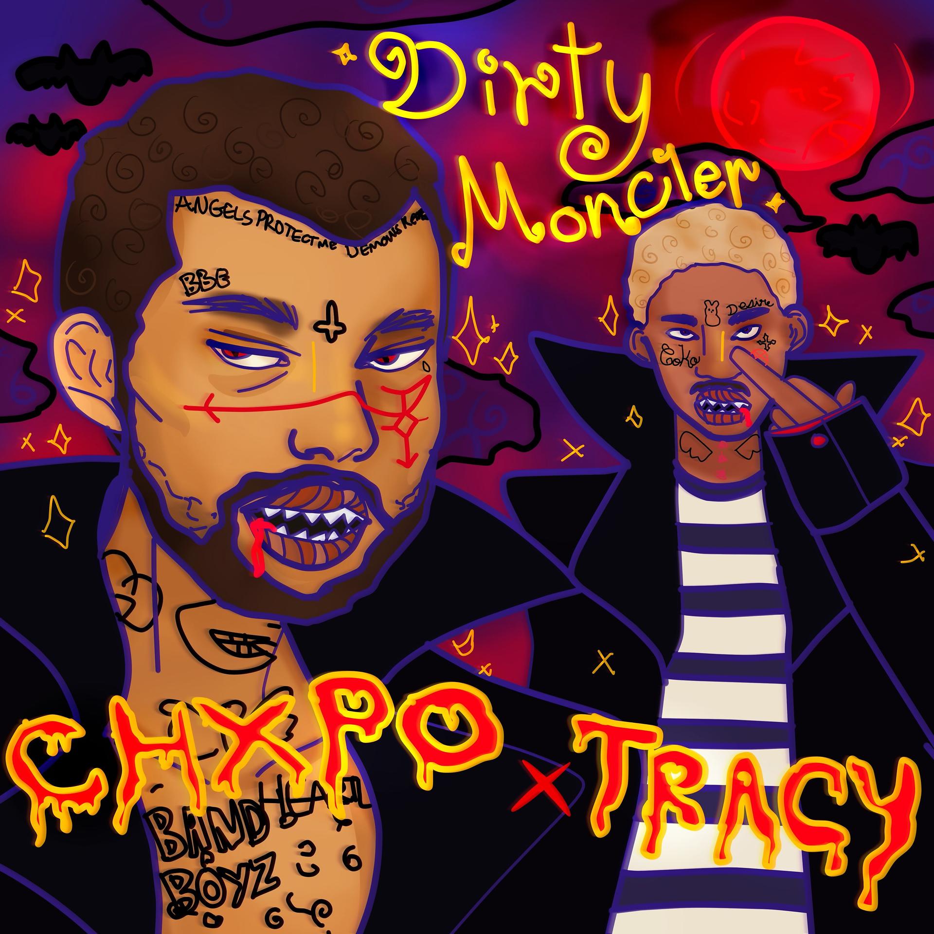 Постер альбома Dirty Moncler
