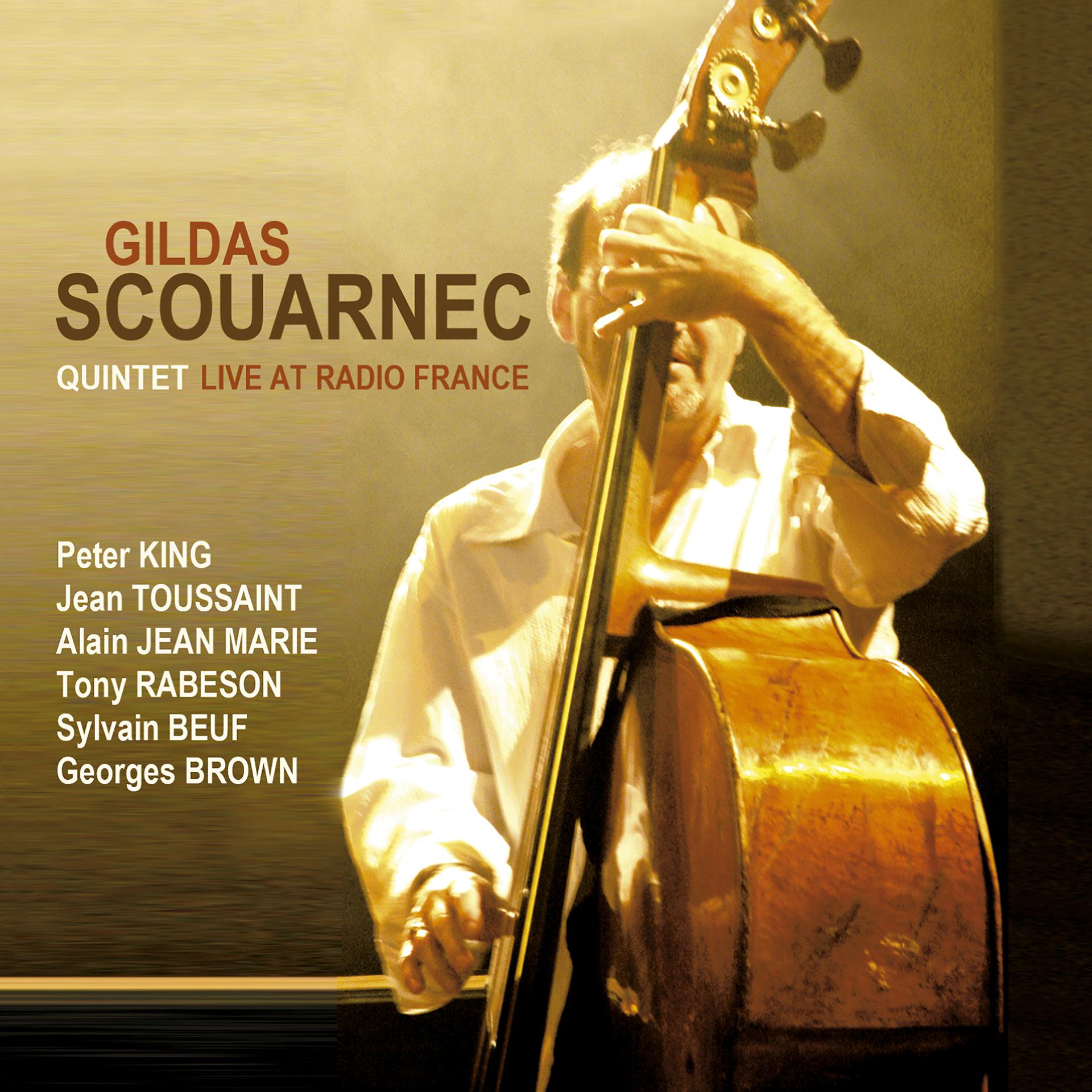 Постер альбома Gildas Scouarnec Quintet Live at La Maison De Radio France, Paris, 1996