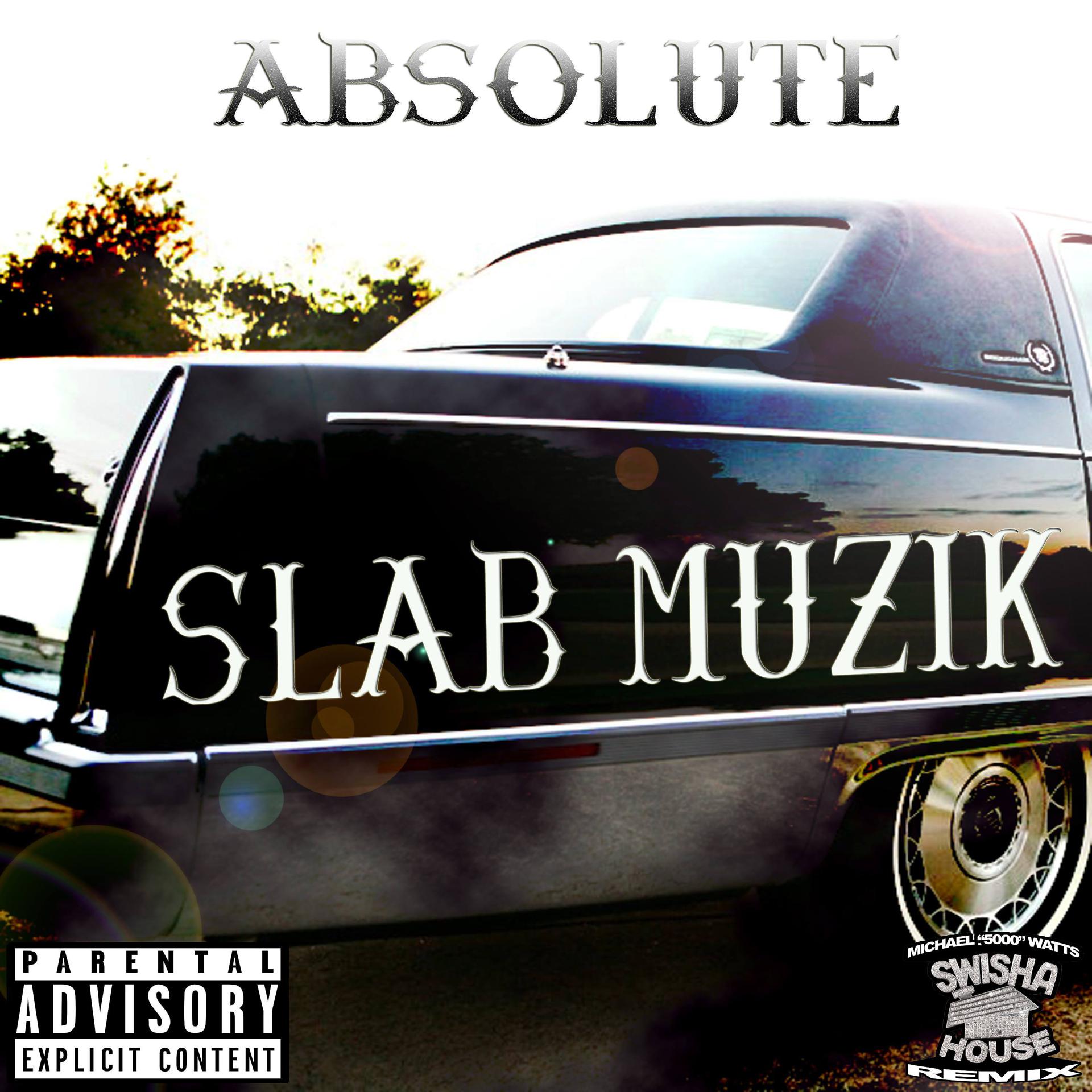 Постер альбома Slab Muzik