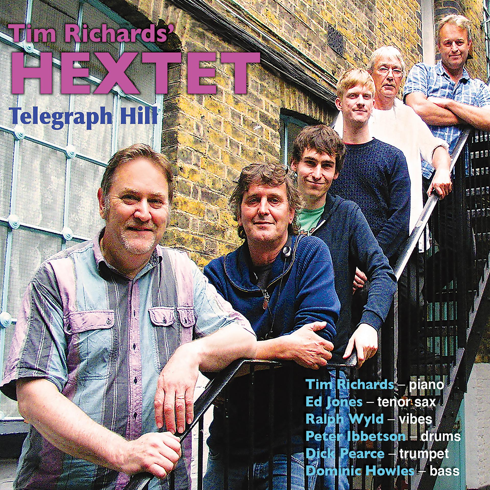 Постер альбома Tim Richards Hextet Telegraph Hill