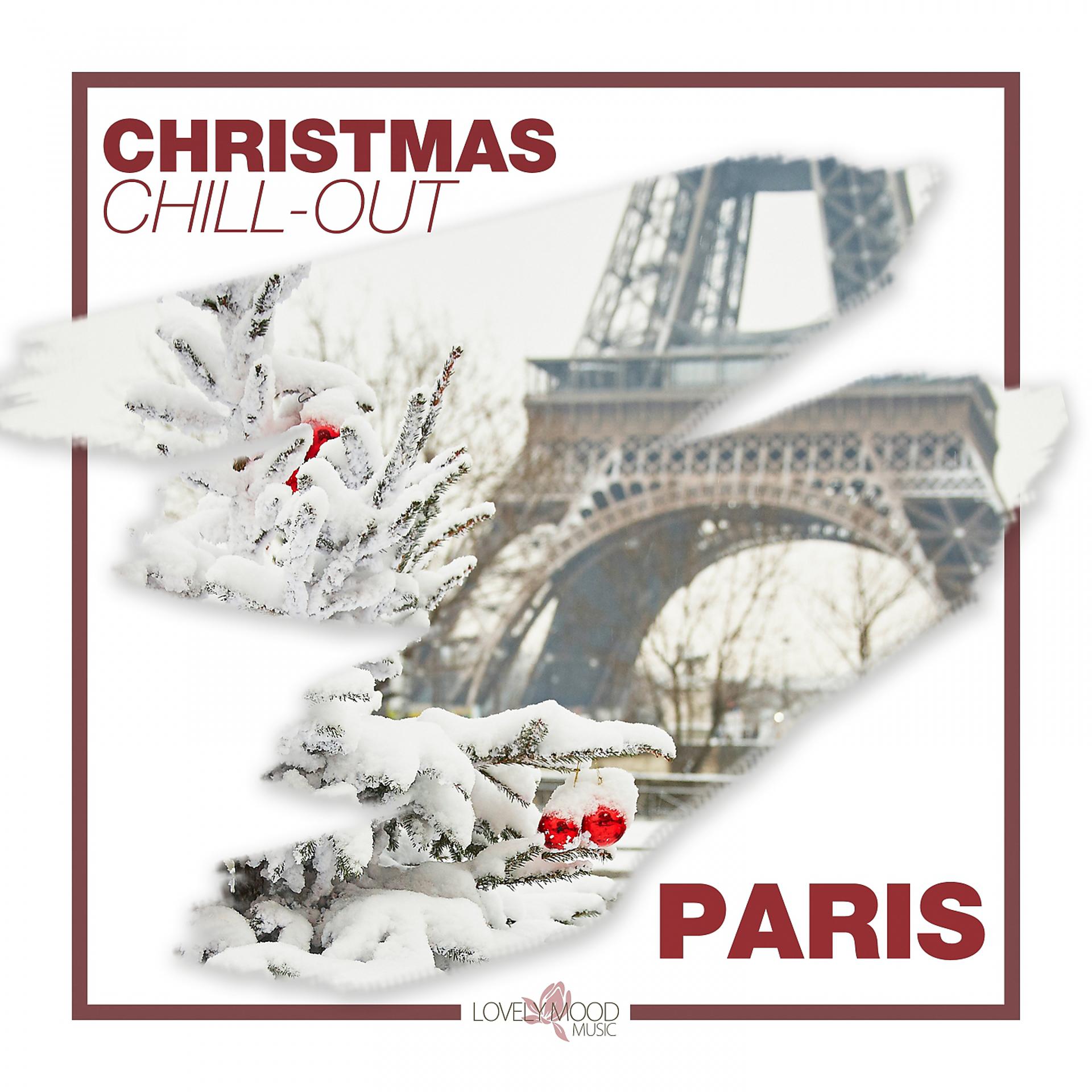 Постер альбома Christmas Chill-Out in Paris