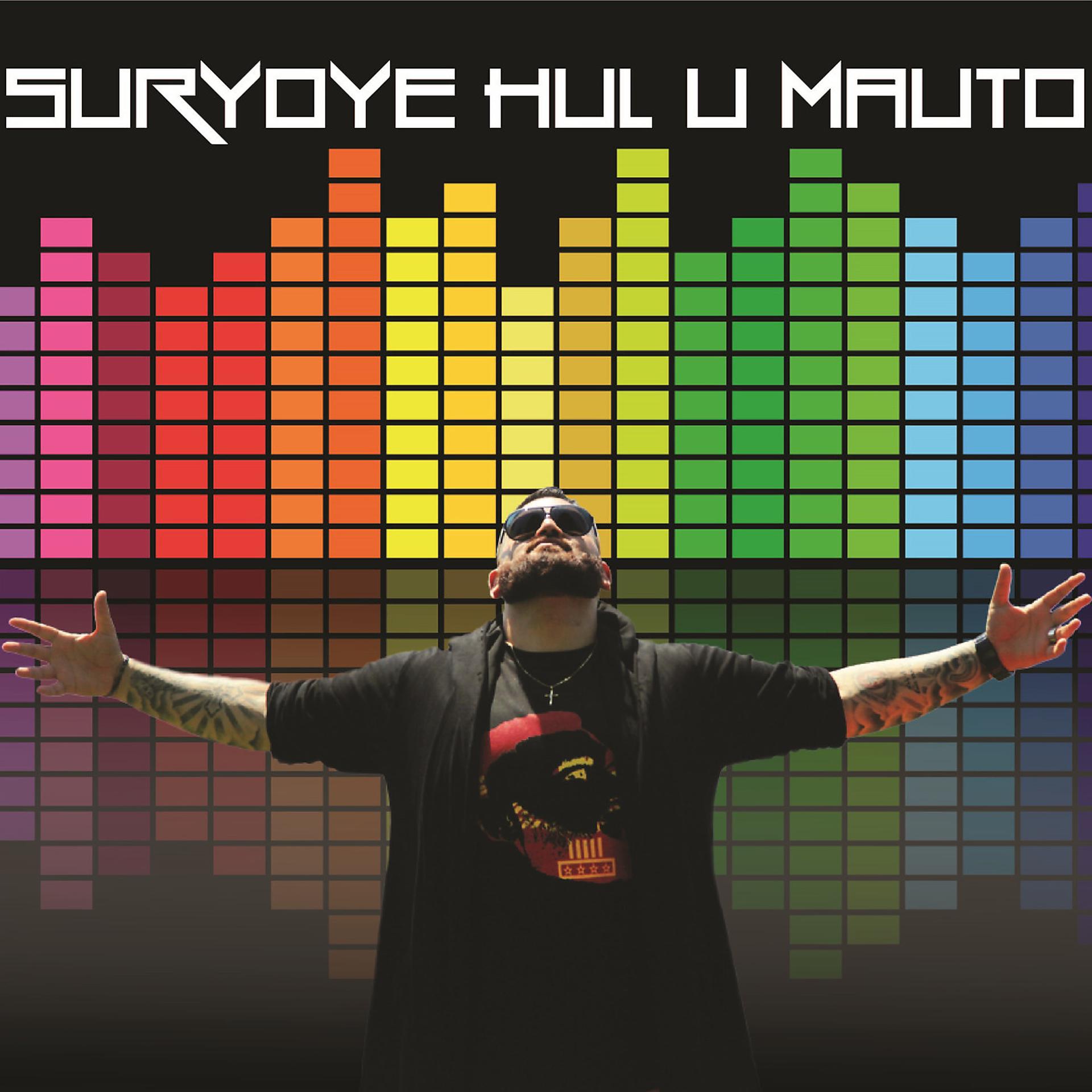 Постер альбома Suryoye Hul U Mauto