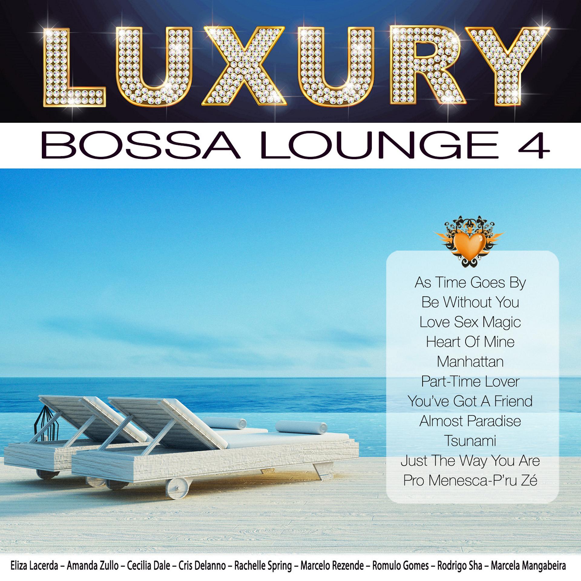 Постер альбома Luxury Bossa Lounge 4